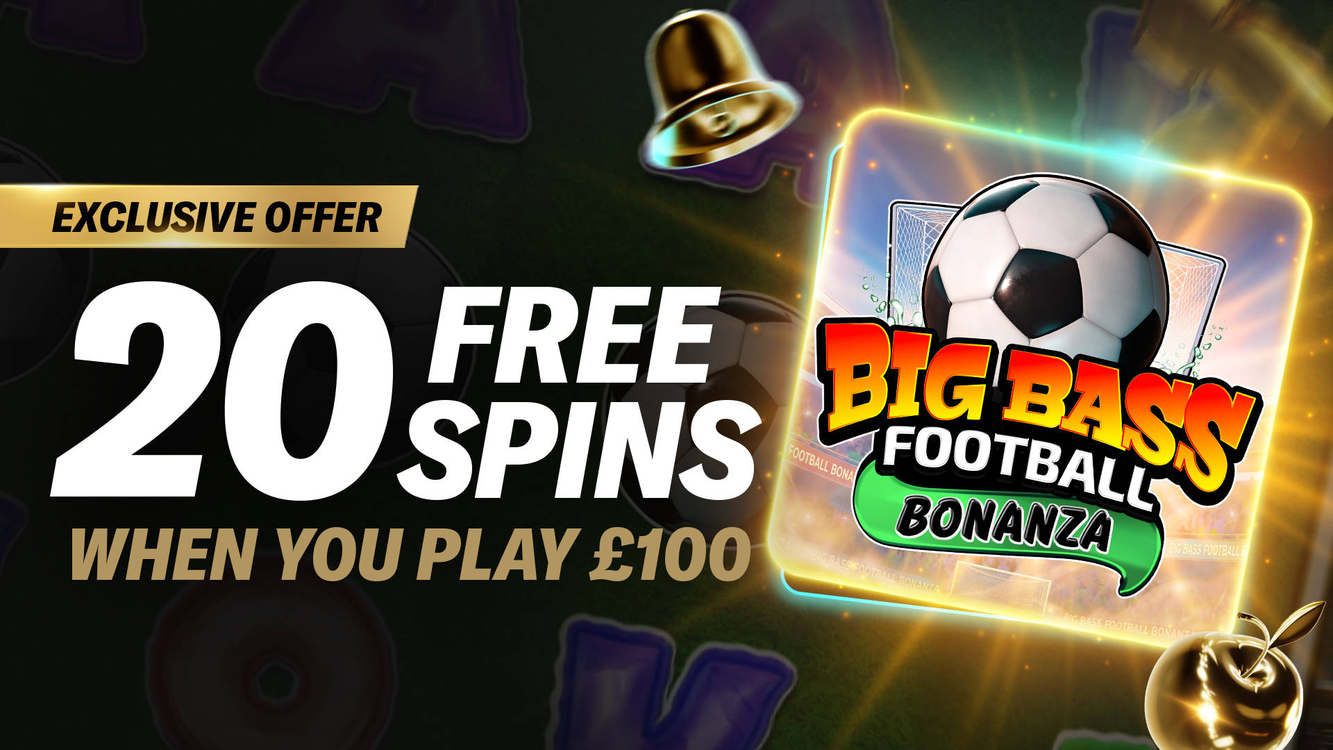FISHING'S COMING HOME: 20 FREE SPINS