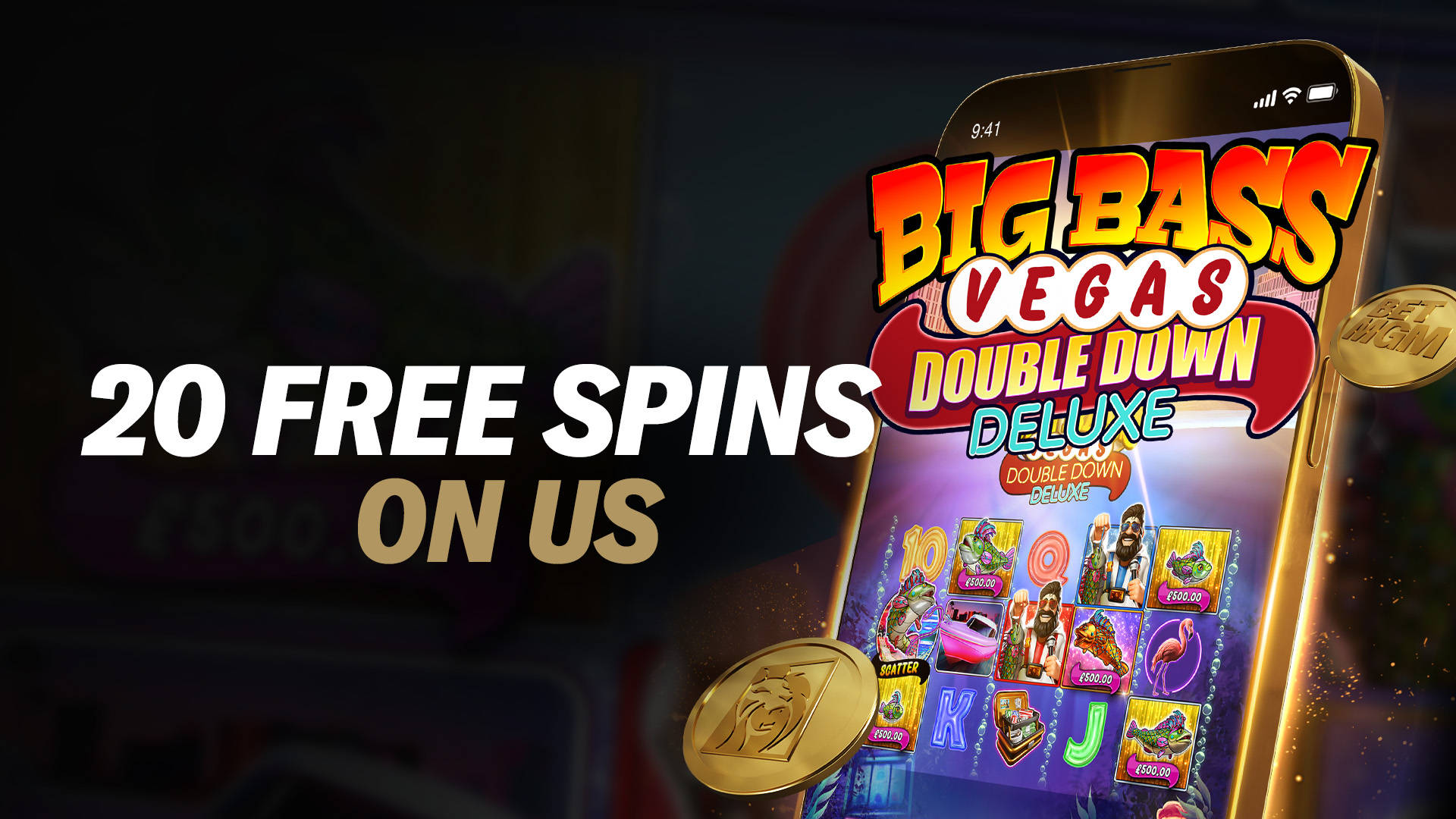 20 FREE SPINS ON US