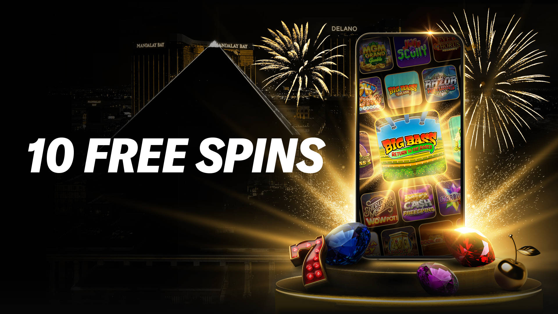 GRAB 10 FREE SPINS