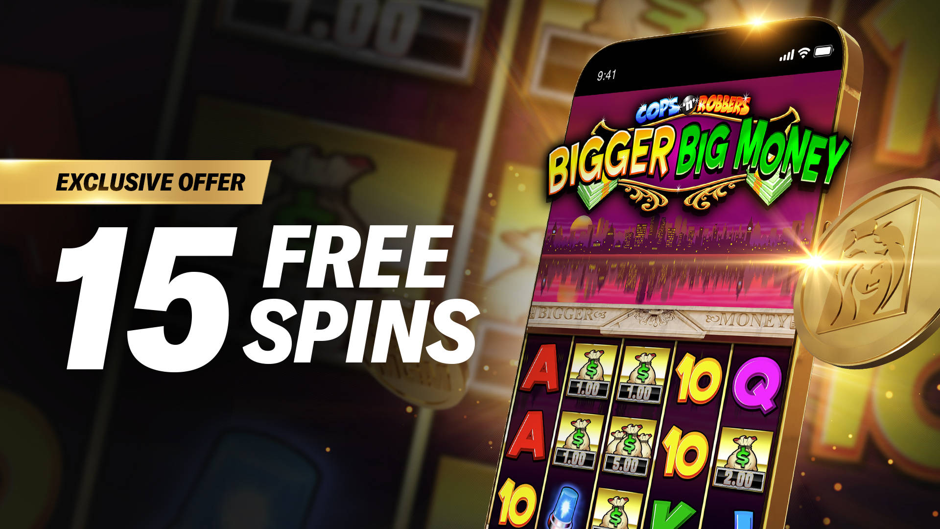 Exclusive Offer: 15 Free Spins on Cops 'n' Robbers Bigger Big Money slot game on a mobile phone.