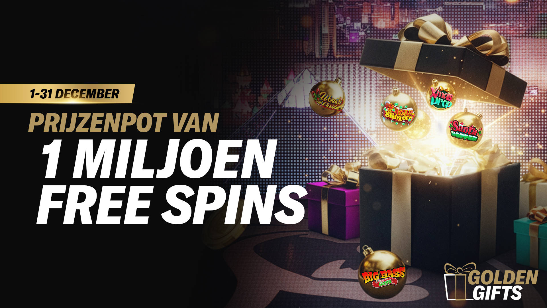 Prijzenpot van 1 miljoen Free Spins, 1-31 december, met gouden geschenken en kerstornamenten.