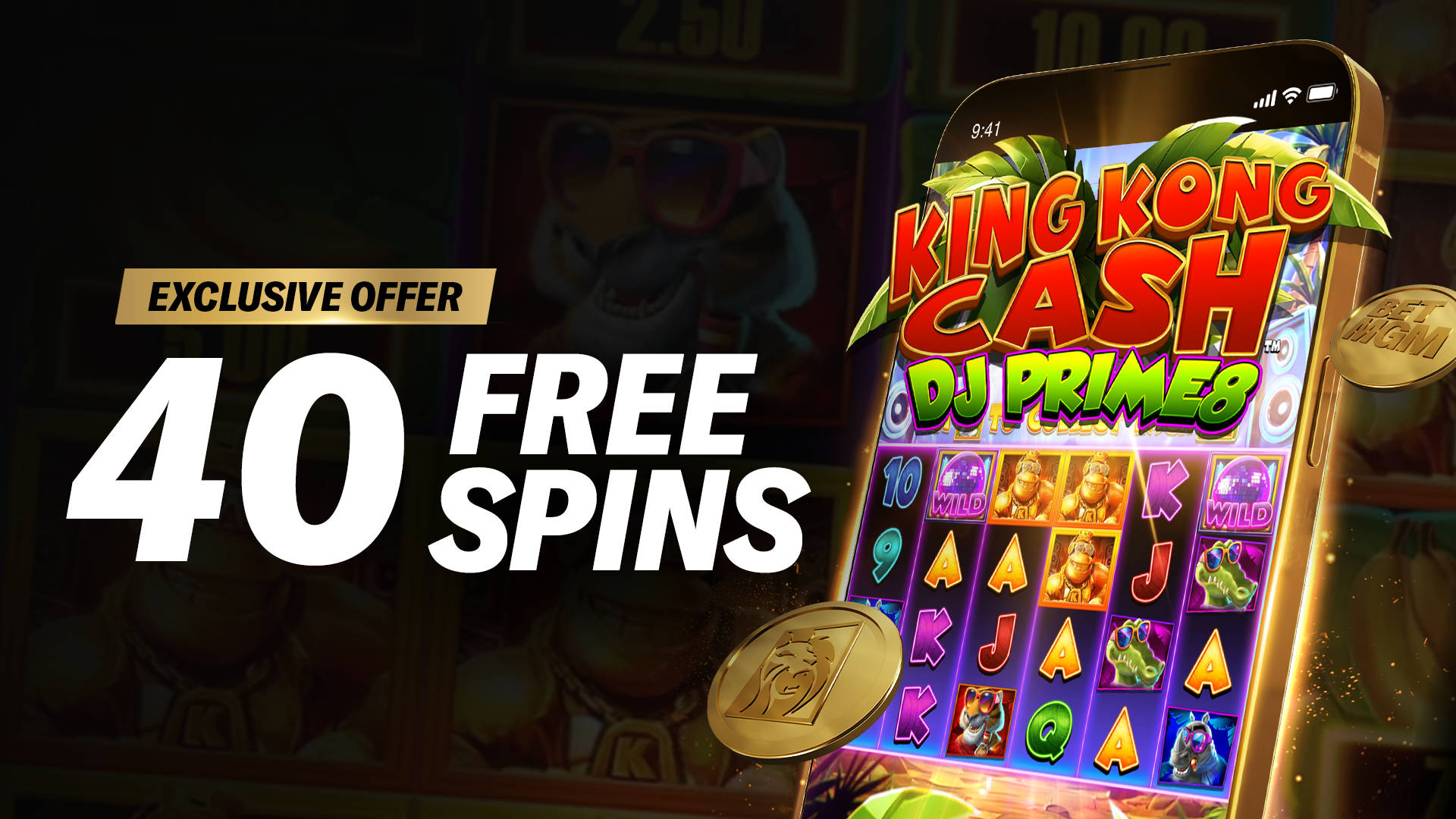 Exclusive offer: 40 Free Spins on the King Kong Cash game on a mobile phone.