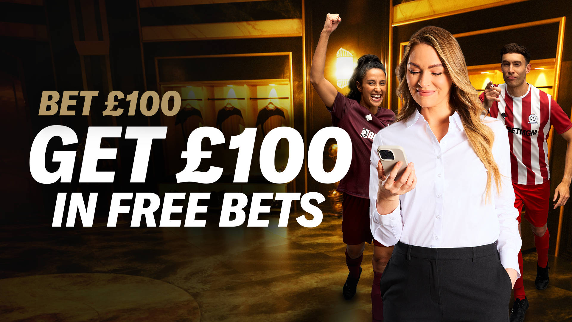 £100 IN FREE BETS£100 IN FREE BETS
