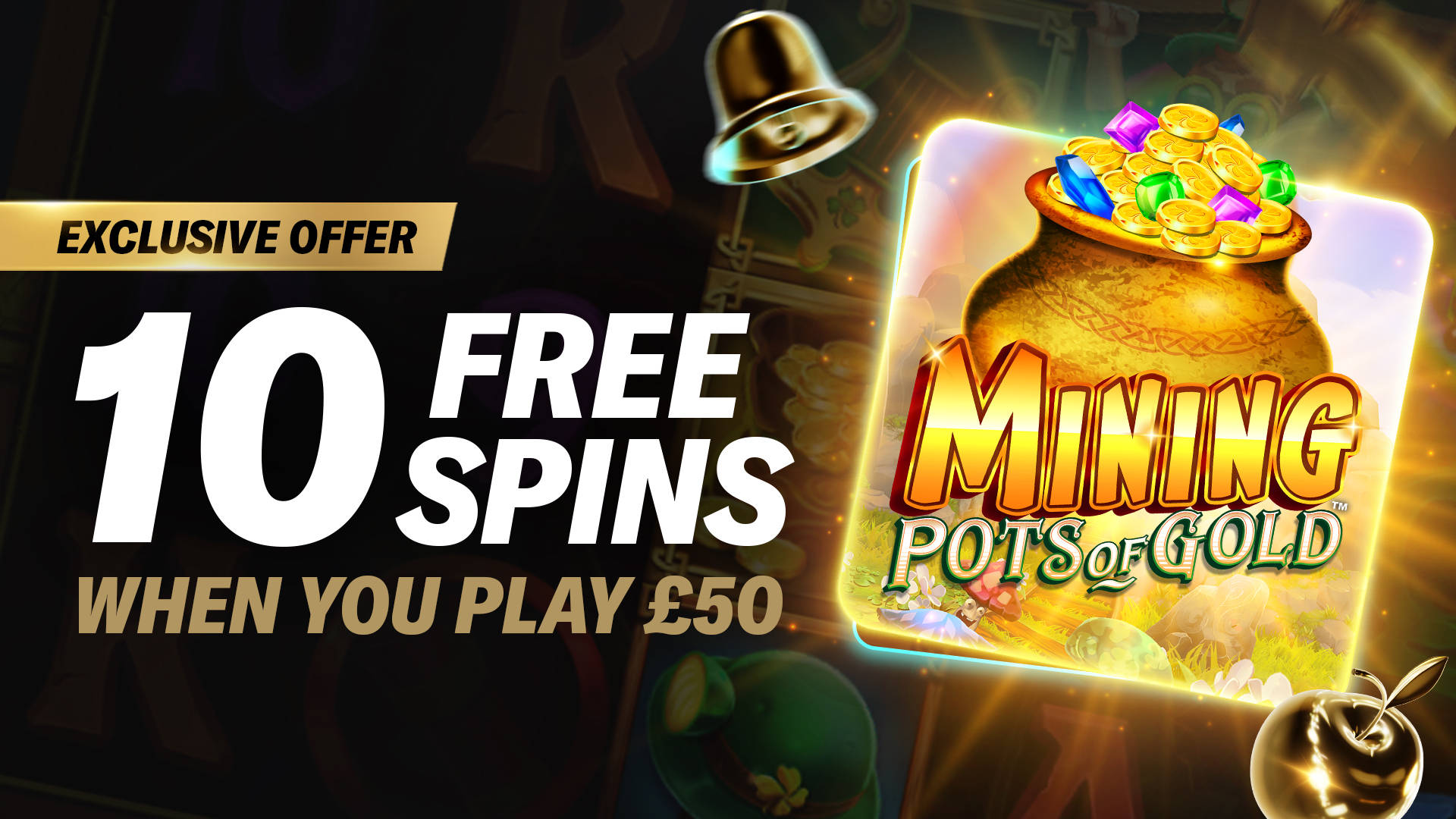 Mining Pots of Gold Offer