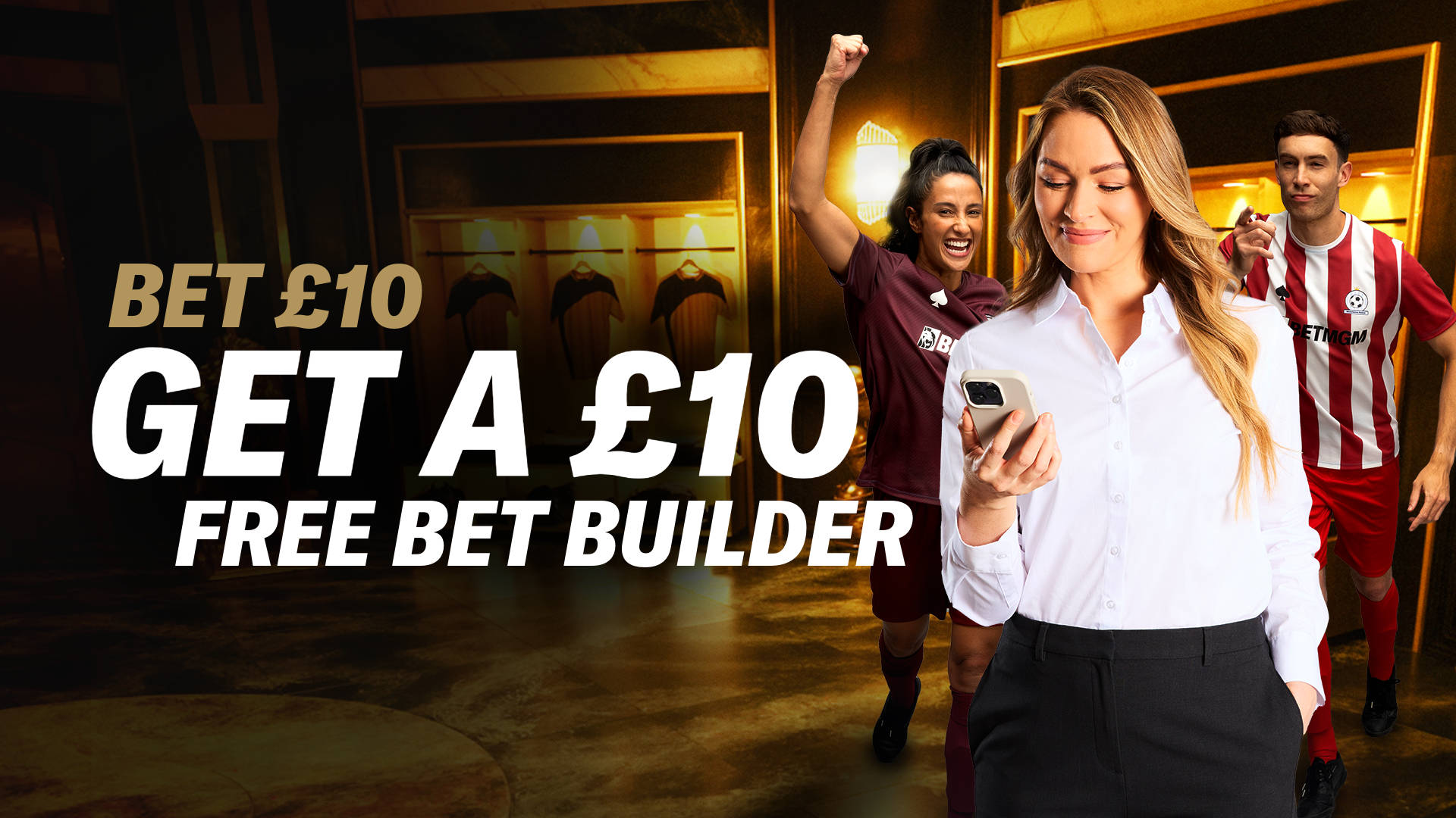 EXCLUSIVE BET BUILDER OFFER