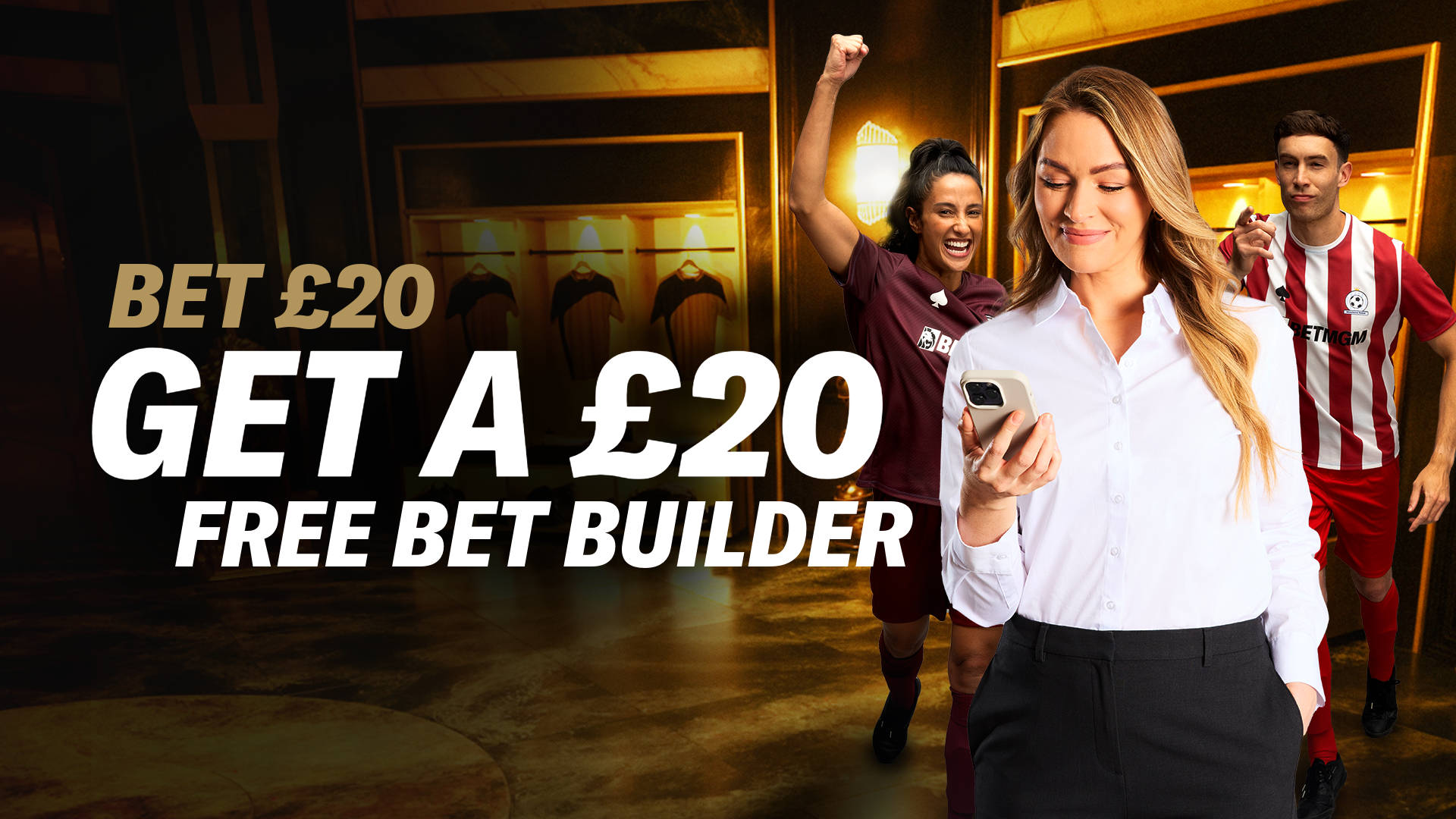 EXCLUSIVE BET BUILDER OFFER