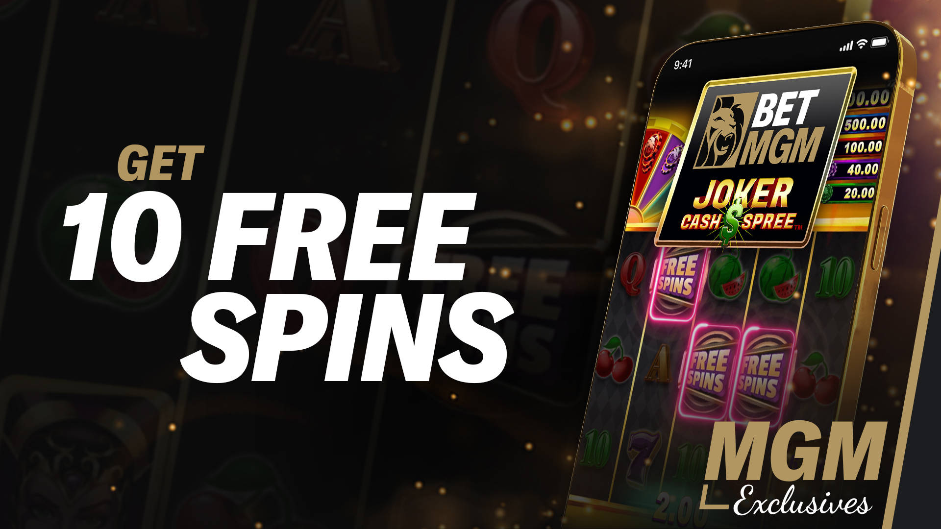 MGM EXCLUSIVE FREE SPINS