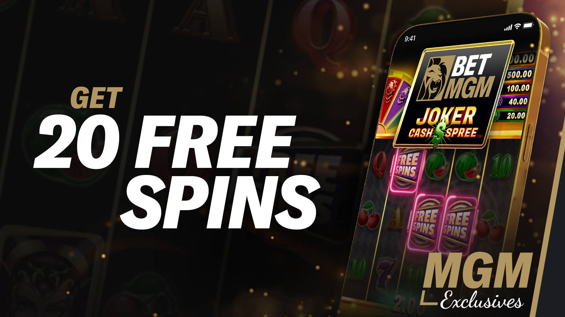 MGM EXCLUSIVE FREE SPINS