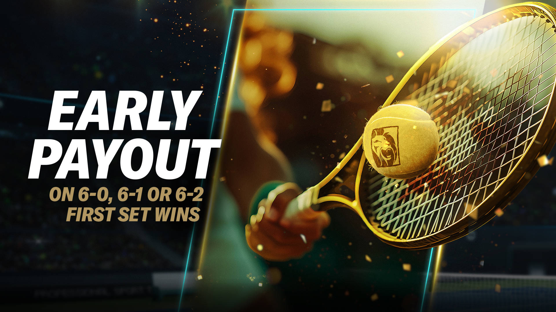 Tennis Early Payout