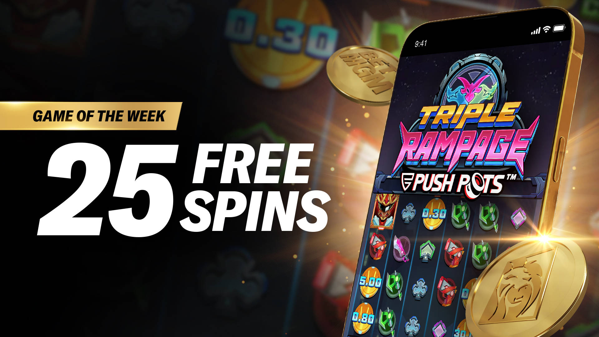 Game of the Week: 25 Free Spins on Triple Rampage Push Pots slot game on a mobile phone.