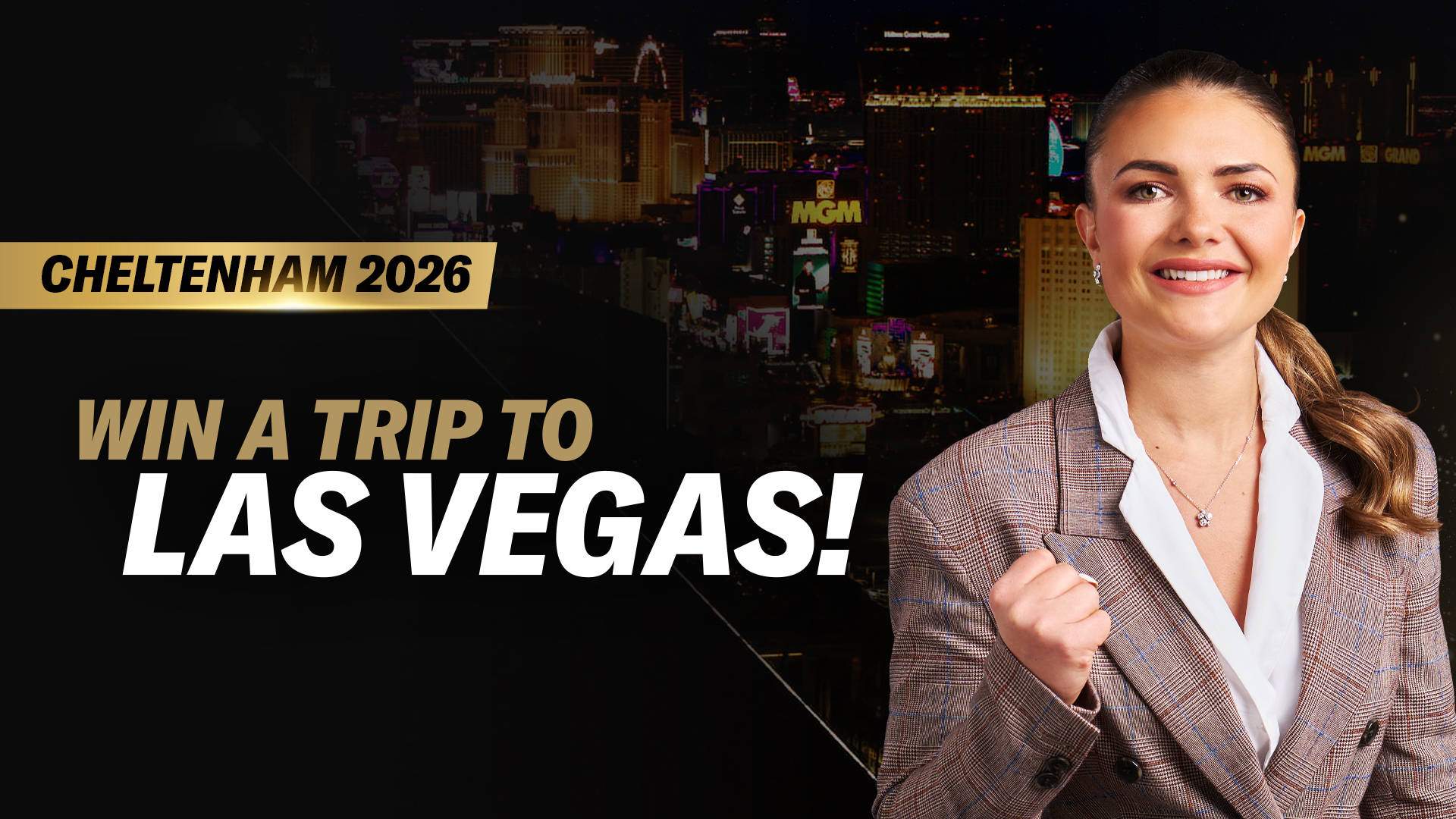 Cheltenham 2026 - Las Vegas Giveaway Competition