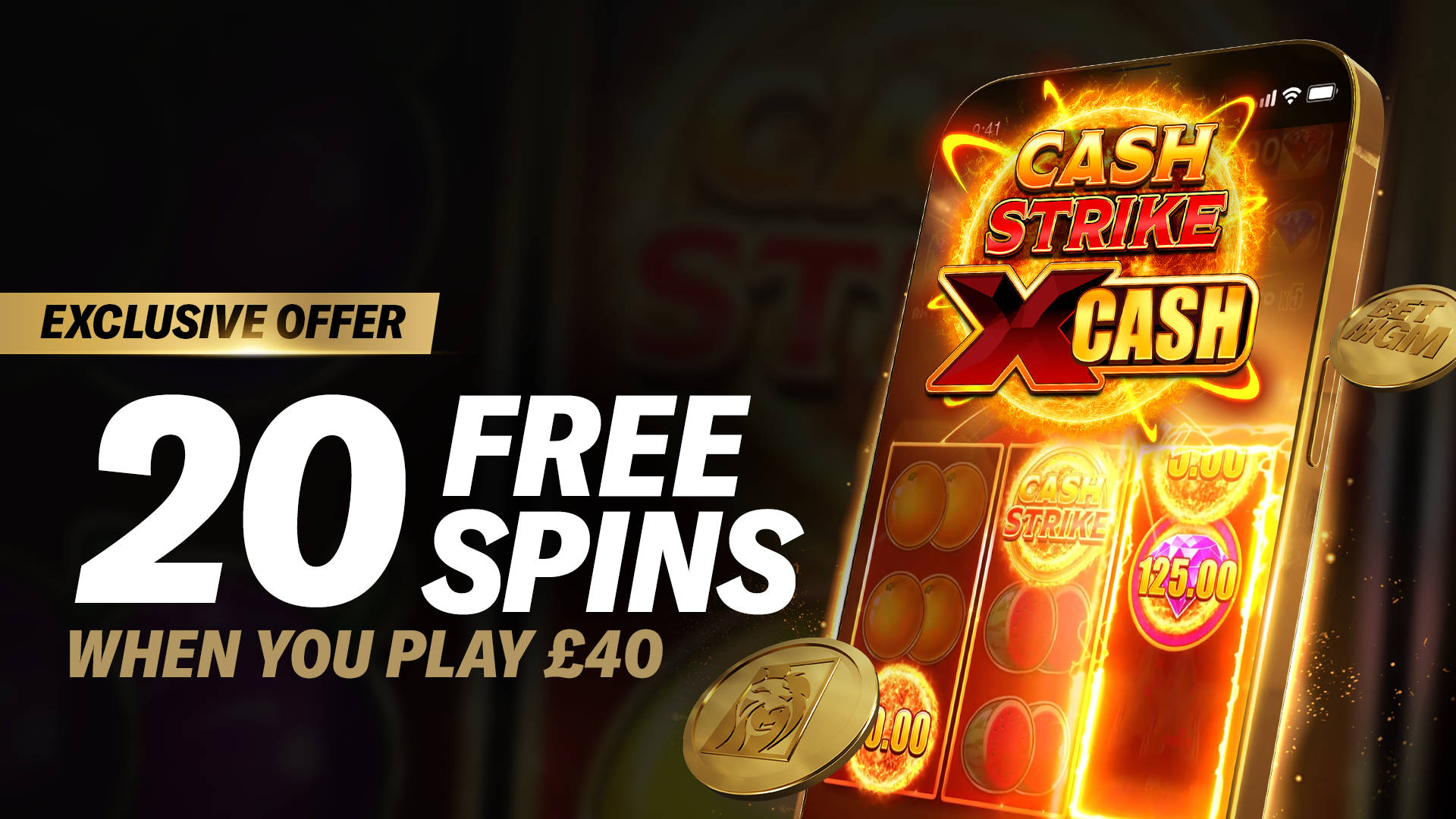 Exclusive offer: 20 Free Spins on Cash Strike X-Cash.