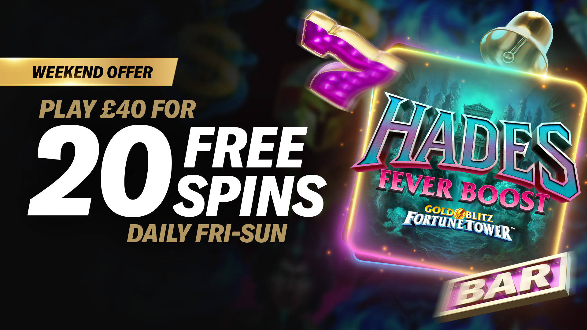 Hades Fever Boost Gold Blits Fortune Tower