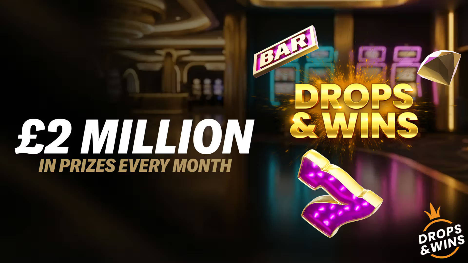 £2 MILLION IN MONTHLY PRIZES