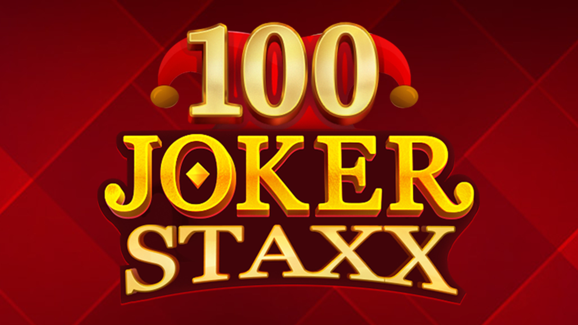 100 Joker Staxx