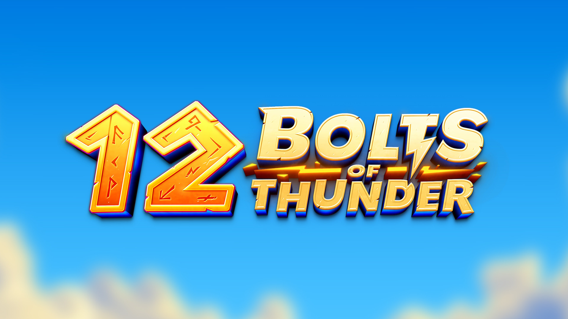 12 Bolts of Thunder