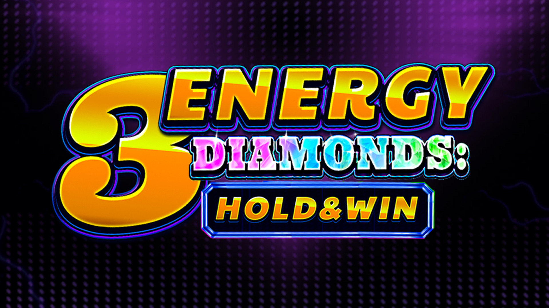 3 Energy Diamonds: Hold & Win