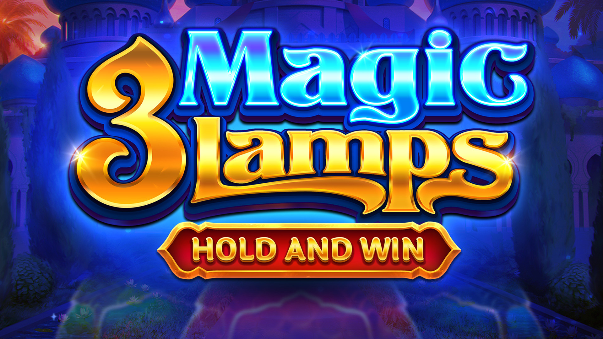 3 Magic Lamps: Hold and Win