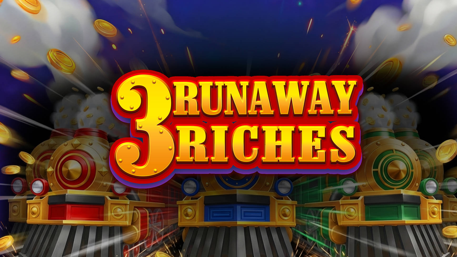 3 Runaway Riches