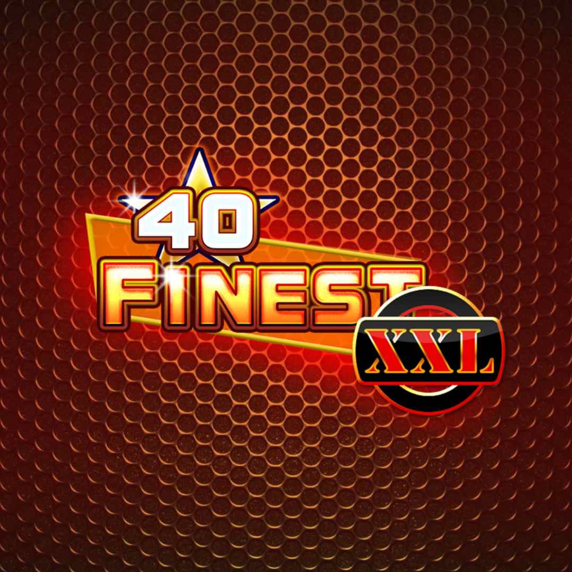 40 Finest XXL