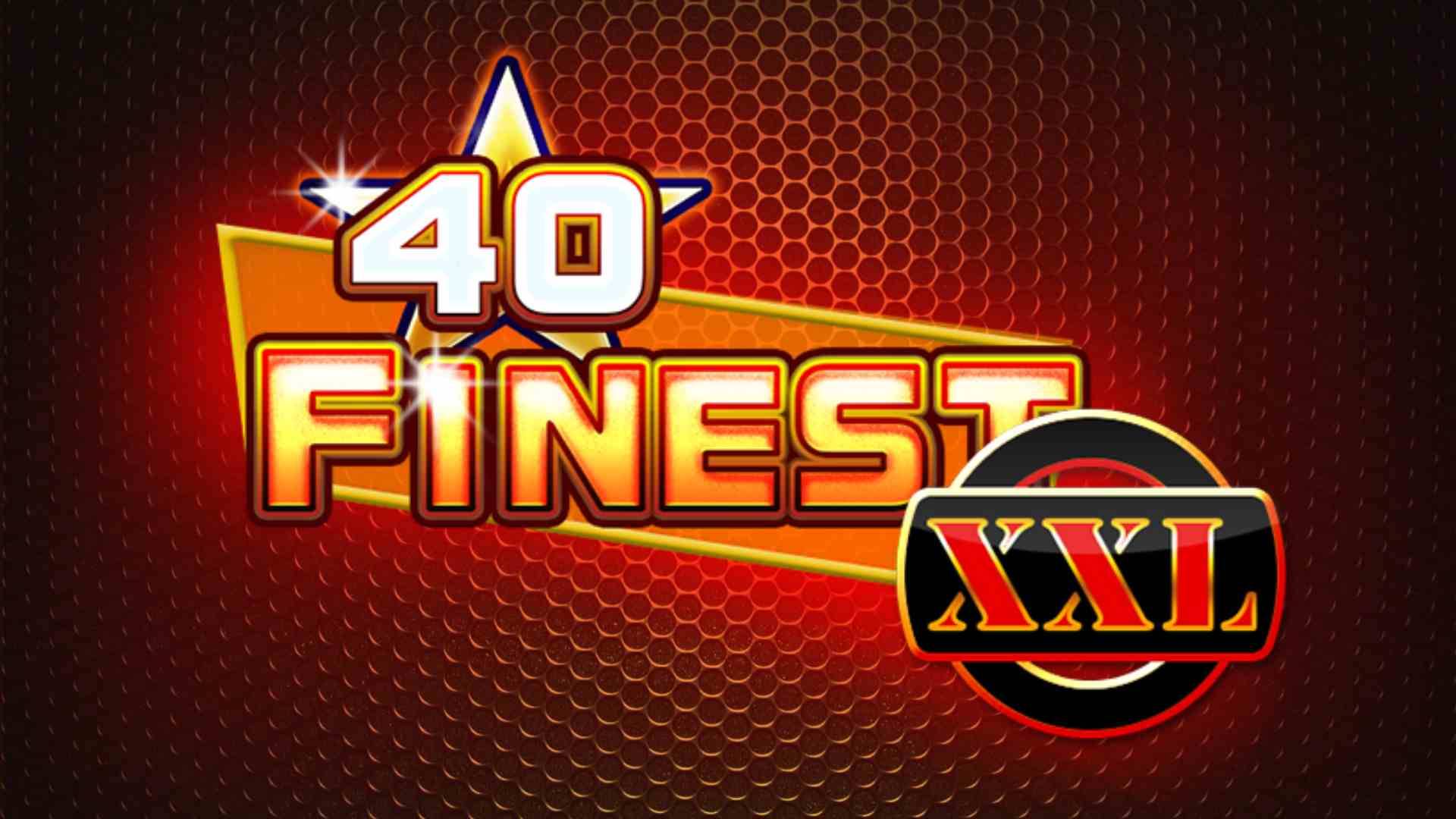 40 Finest XXL