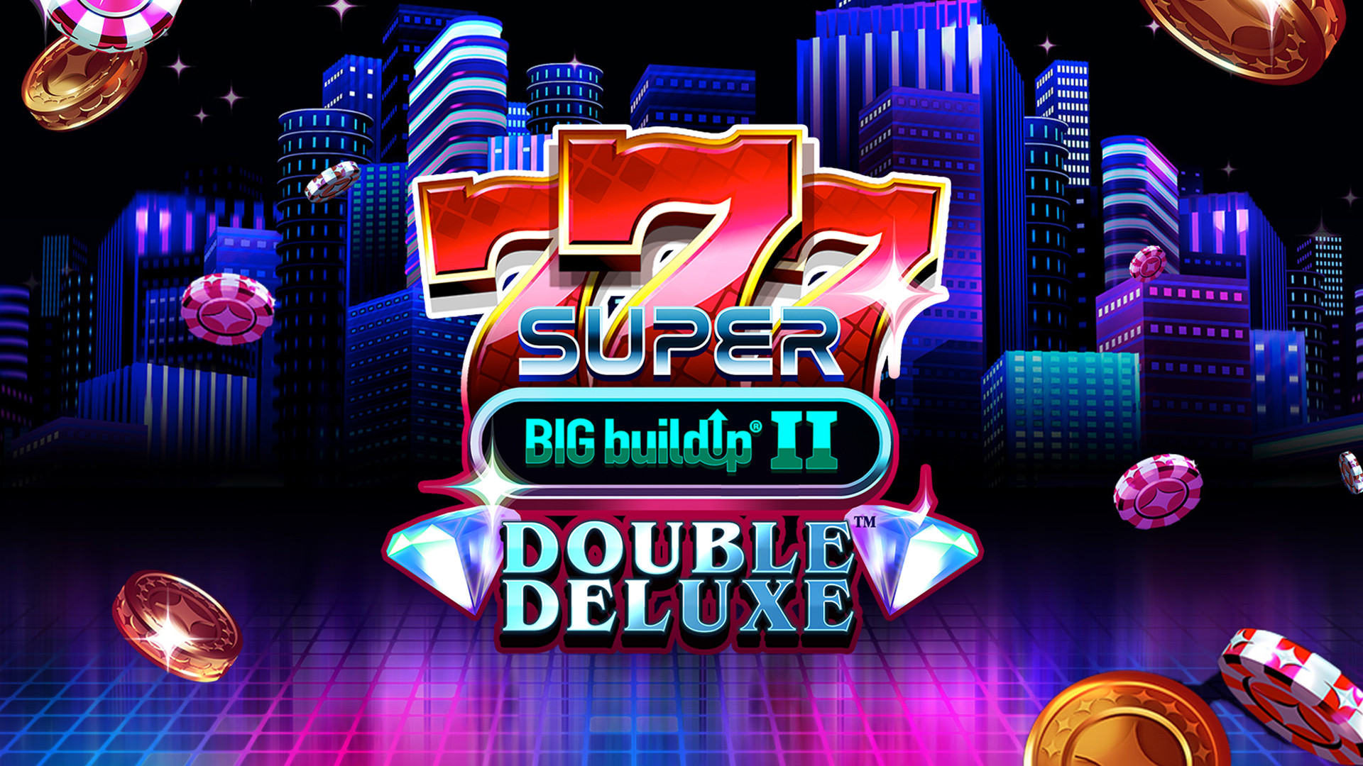 777 Super BIG BuildUp II Double Deluxe