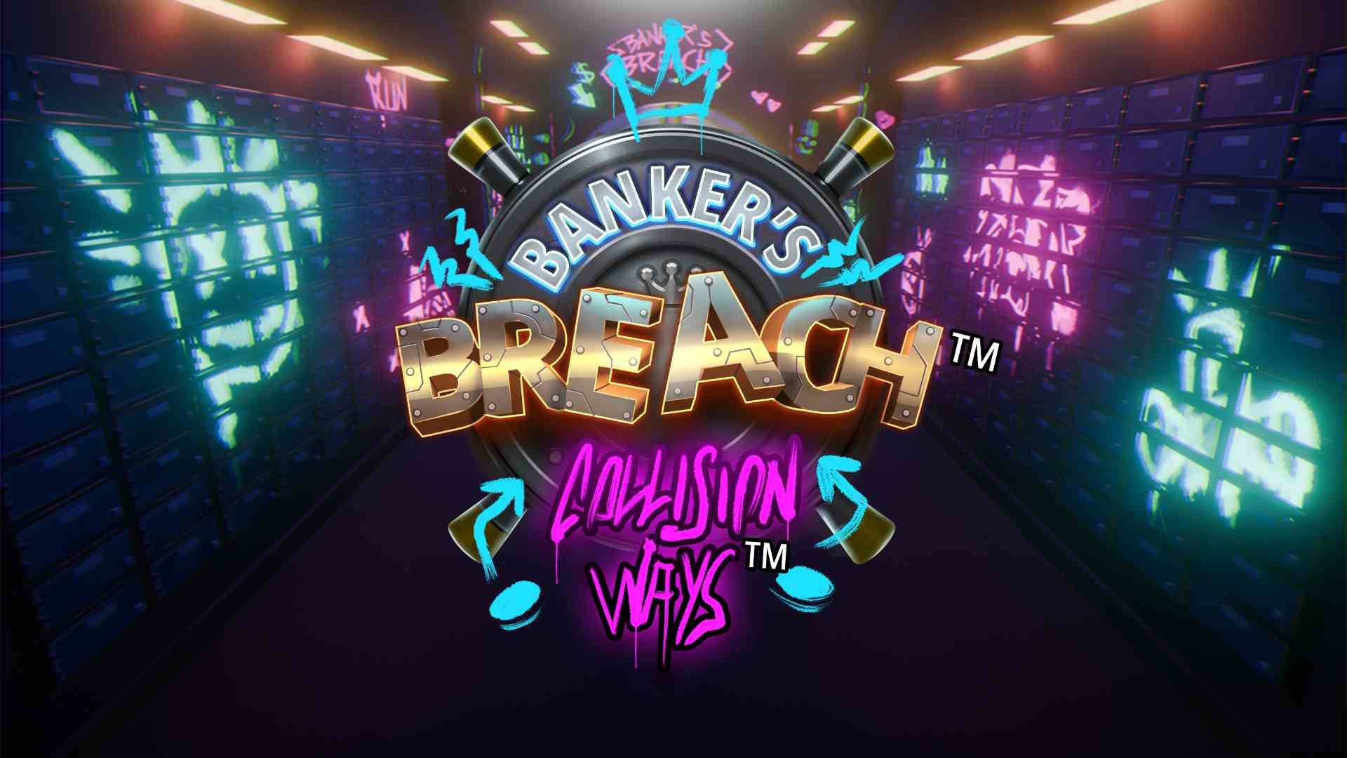 Bankers Breach Collision Ways