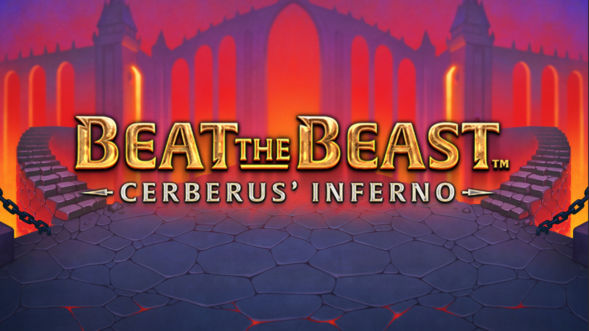 Beat the Beast: Cerberus Inferno