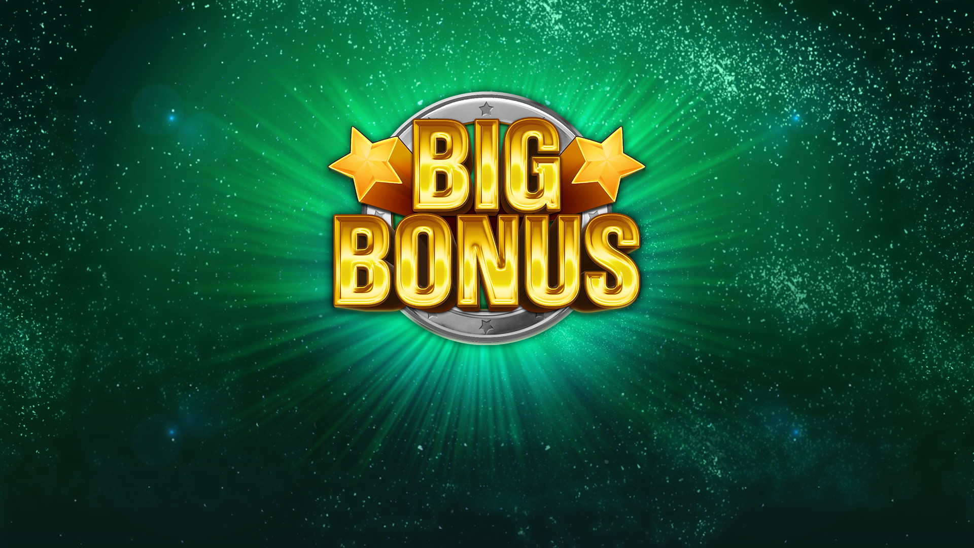 Big Bonus