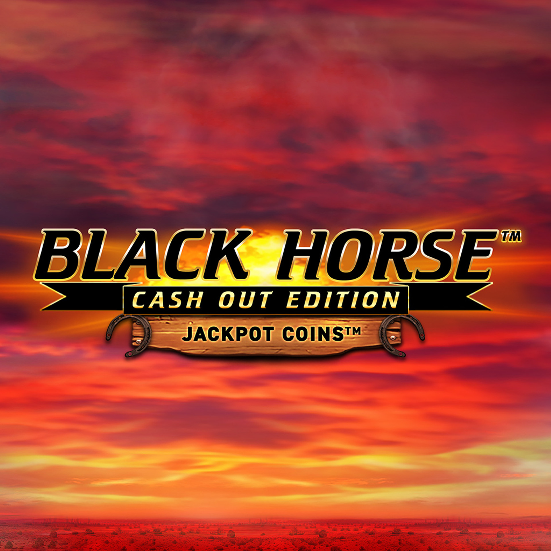 Black Horse Cash Out Edition