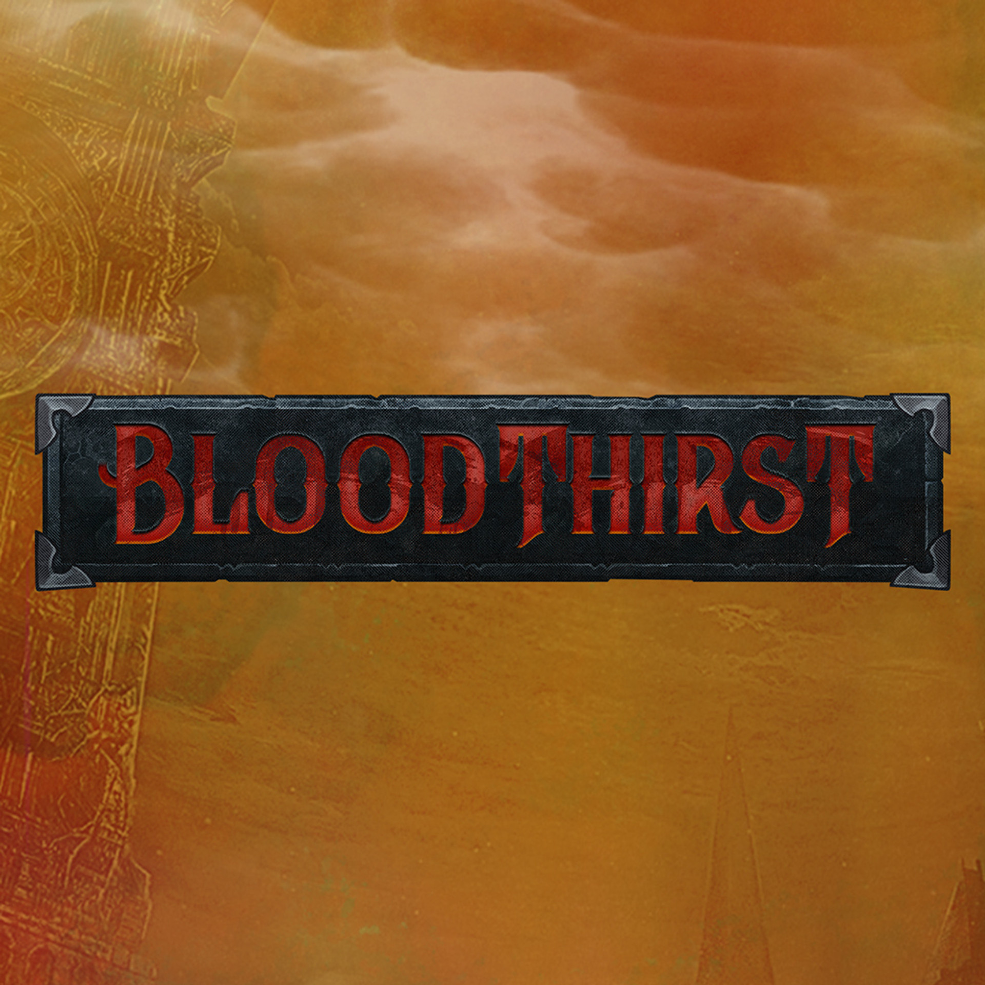 Bloodthirst