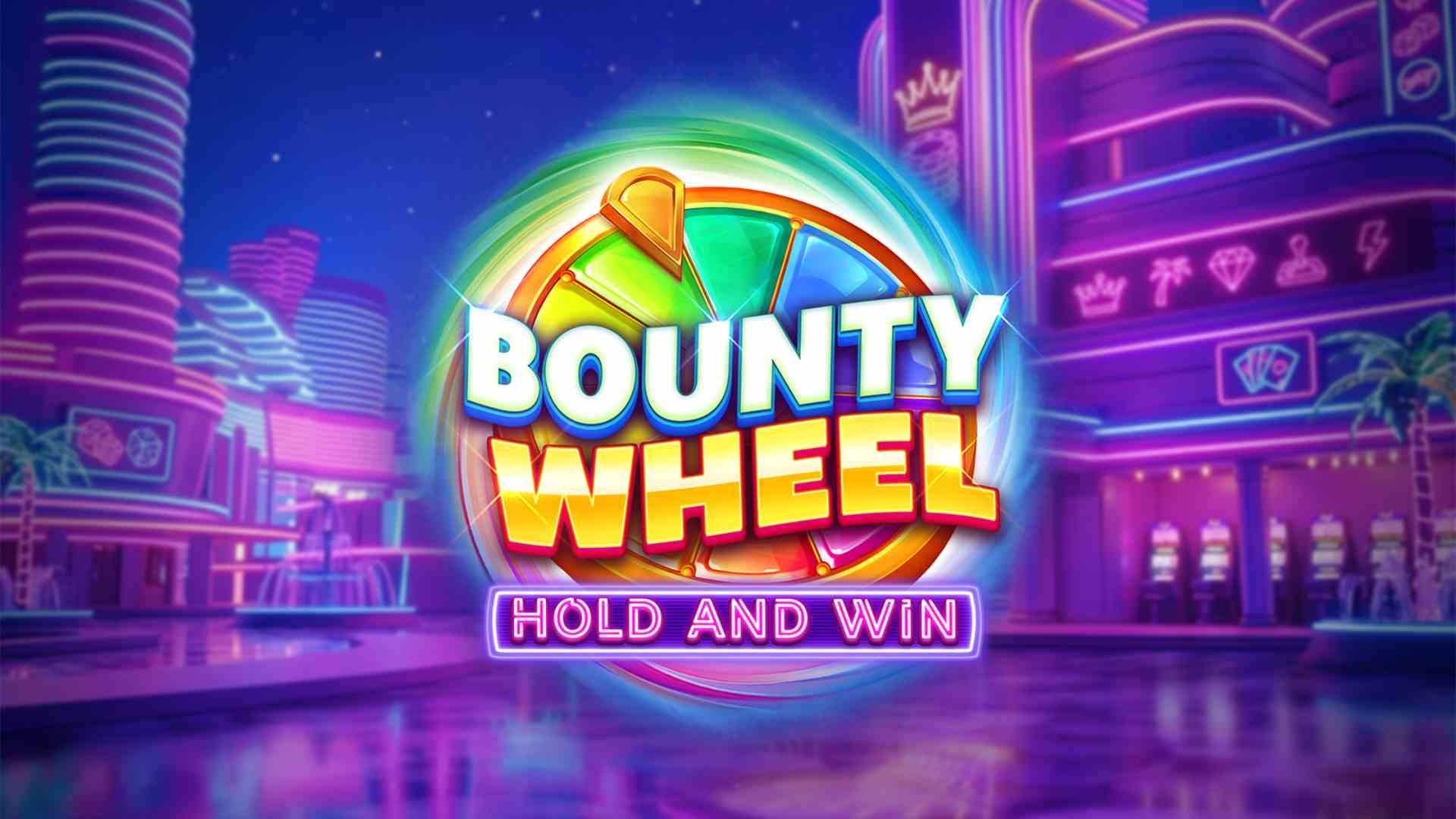 Bounty Wheel Hold and Win