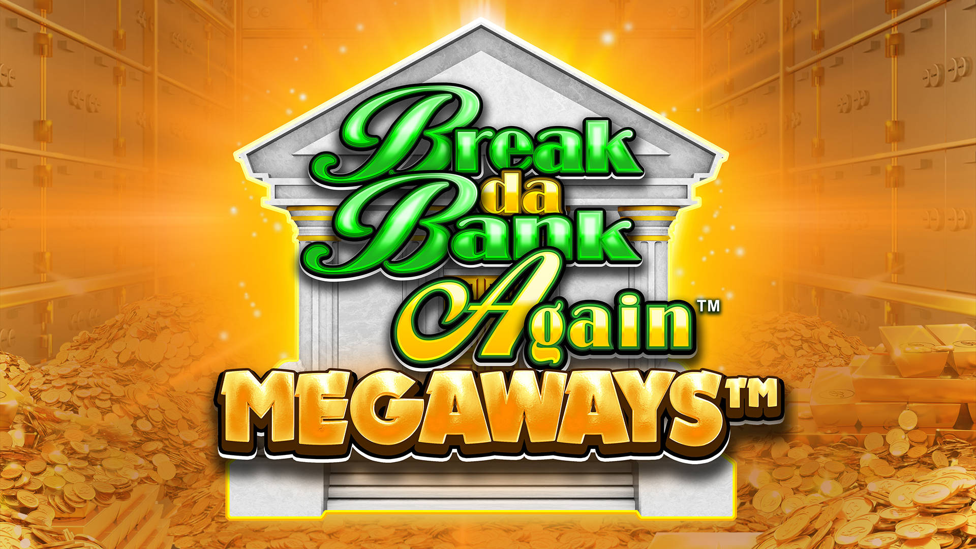 Break Da Bank Again MEGAWAYS