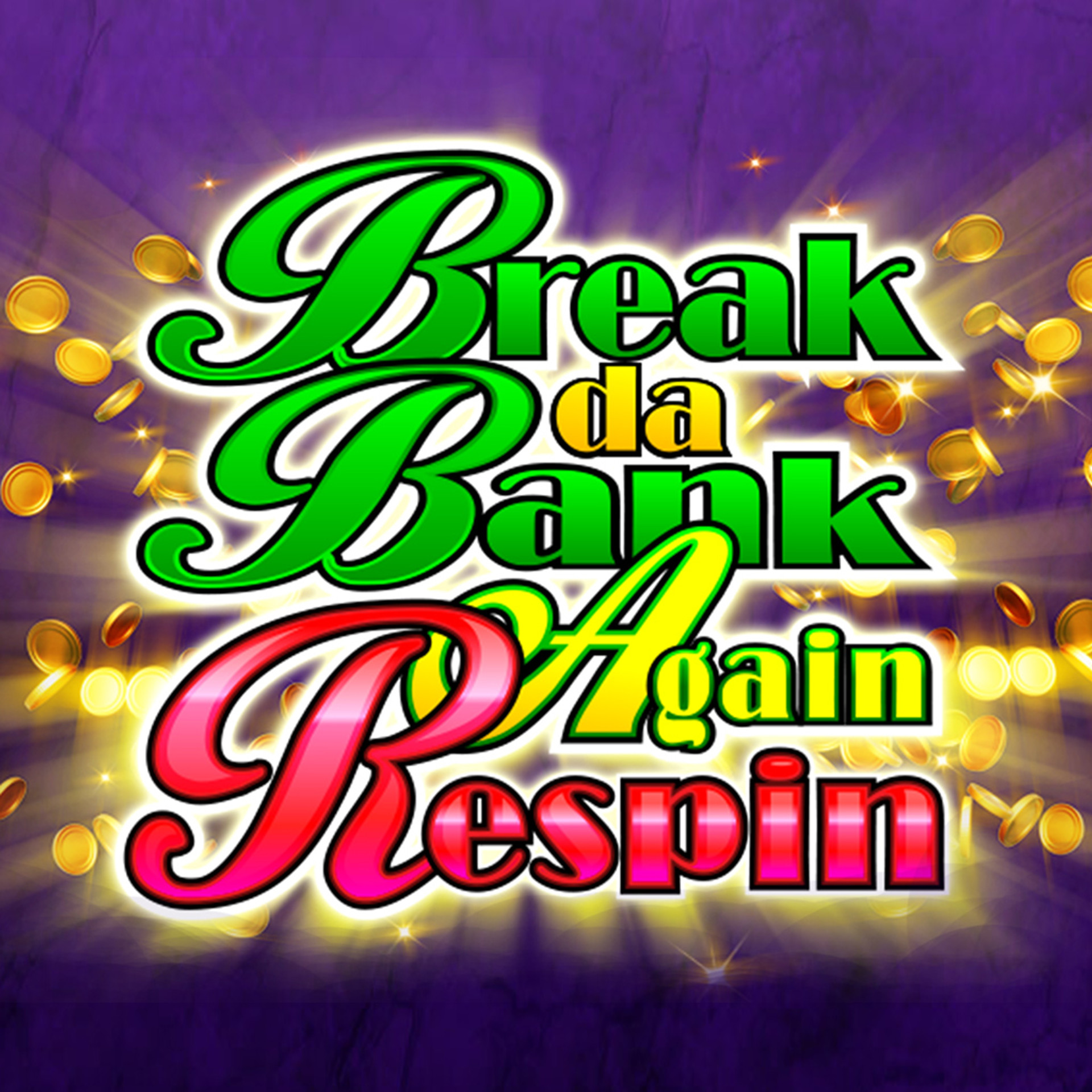 Break Da Bank Again Respin