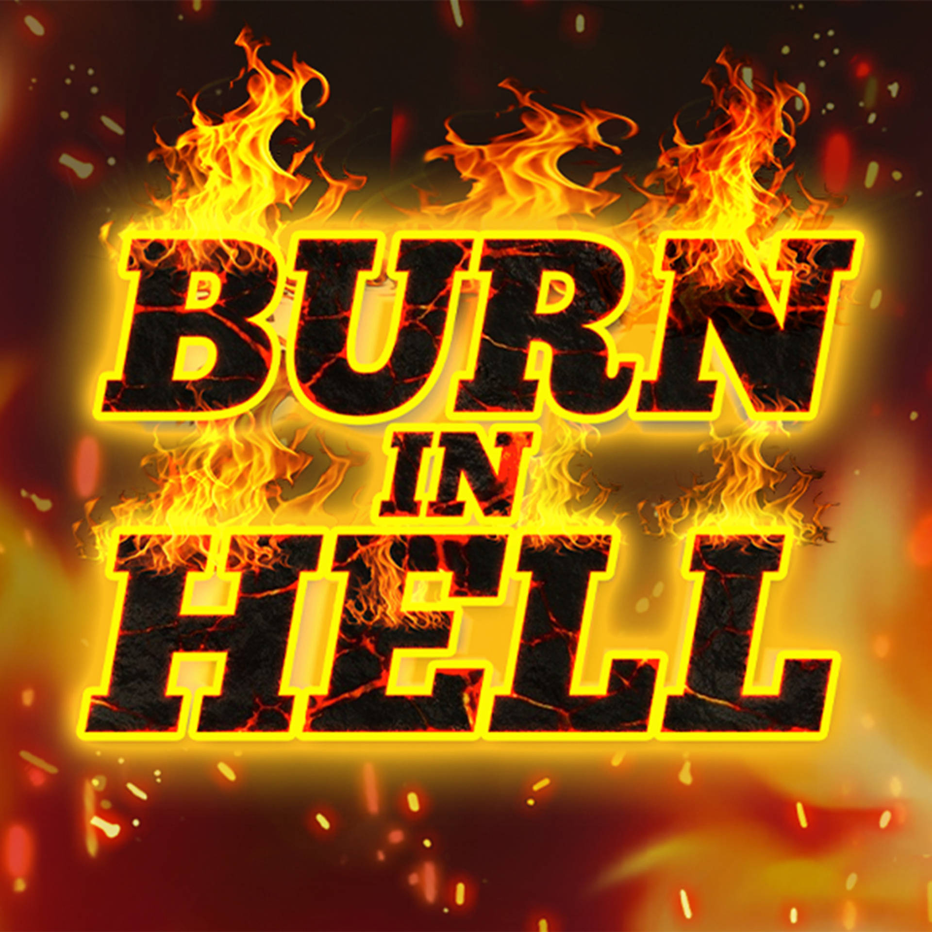 Burn in Hell Hold & Win