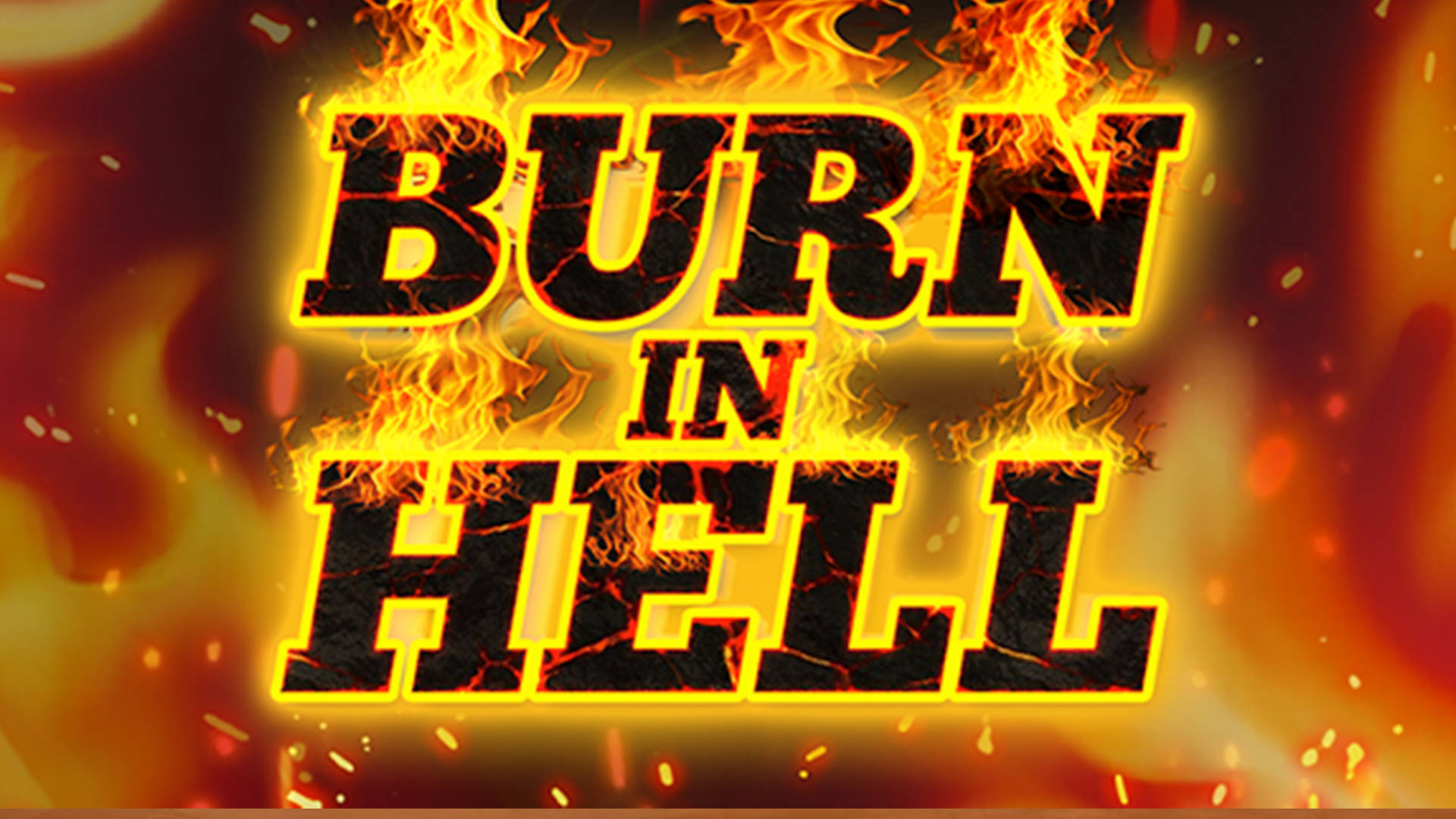 Burn in Hell Hold & Win