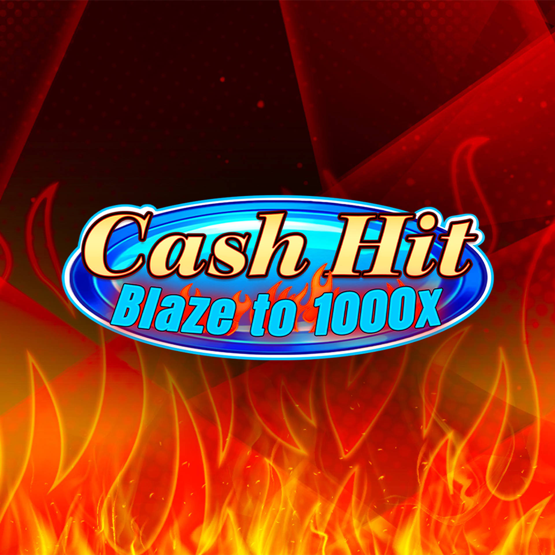Cash Hit: Blaze to 1000x