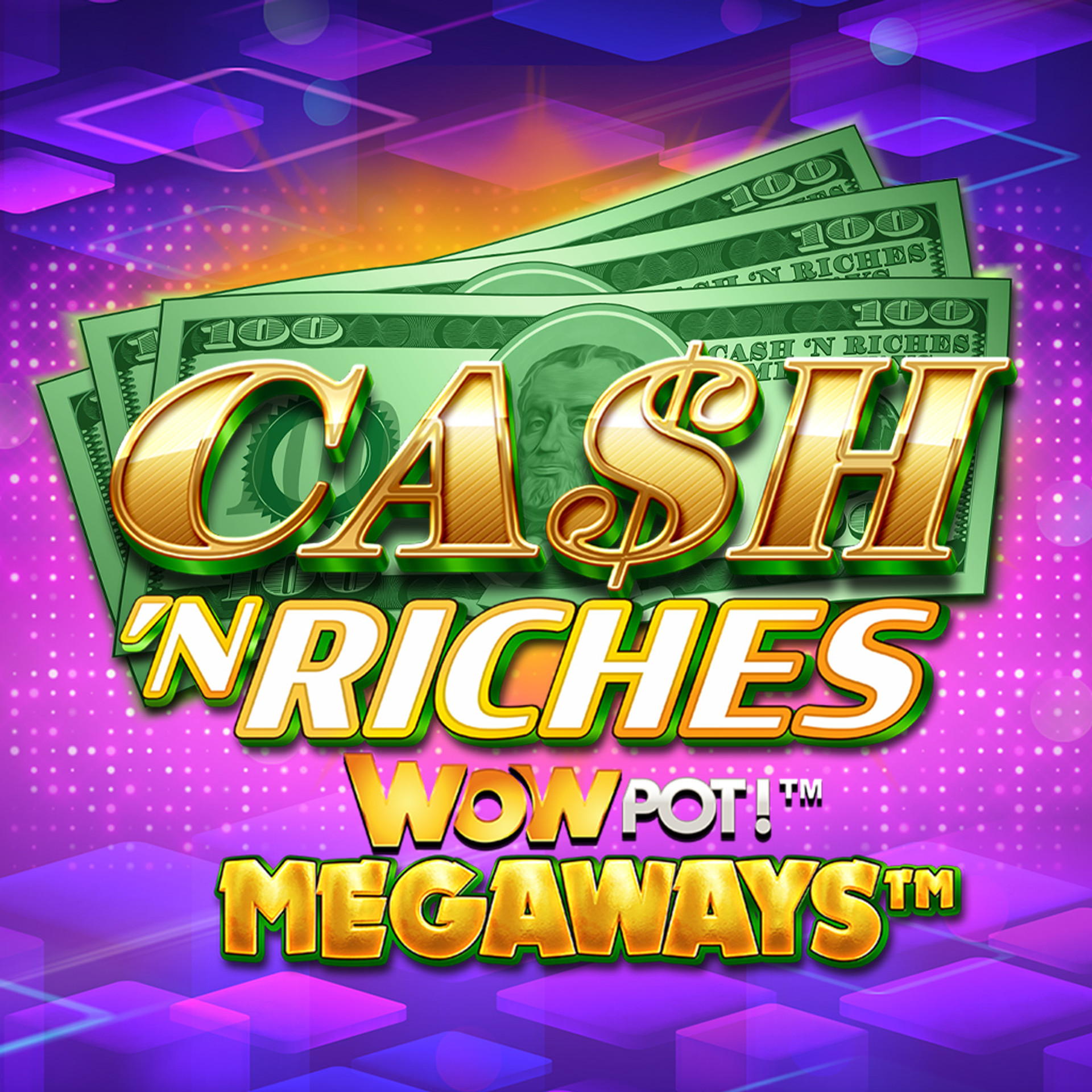 Cash 'N Riches MEGAWAYS WOWPOT!