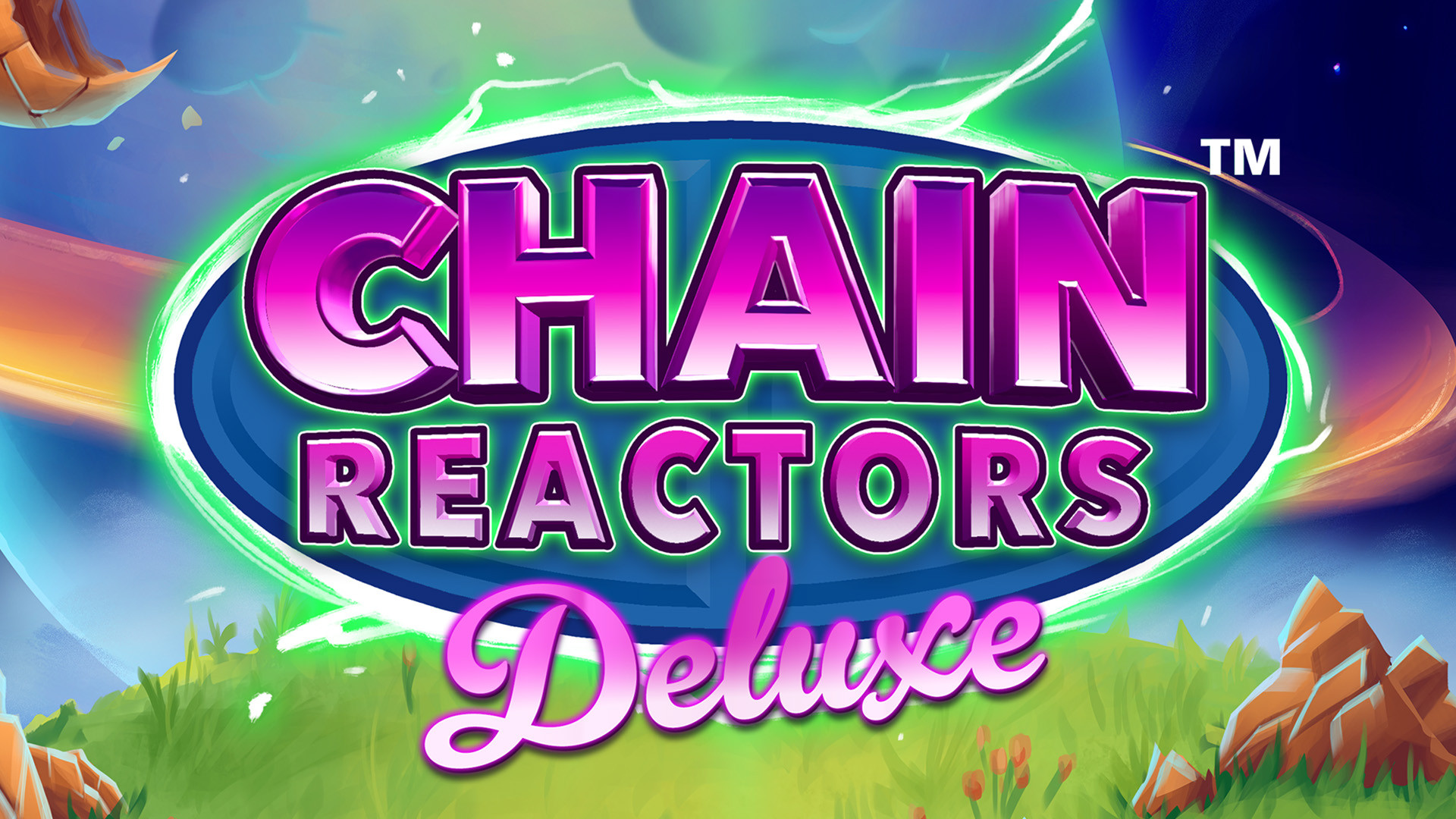 Chain Reactors Deluxe