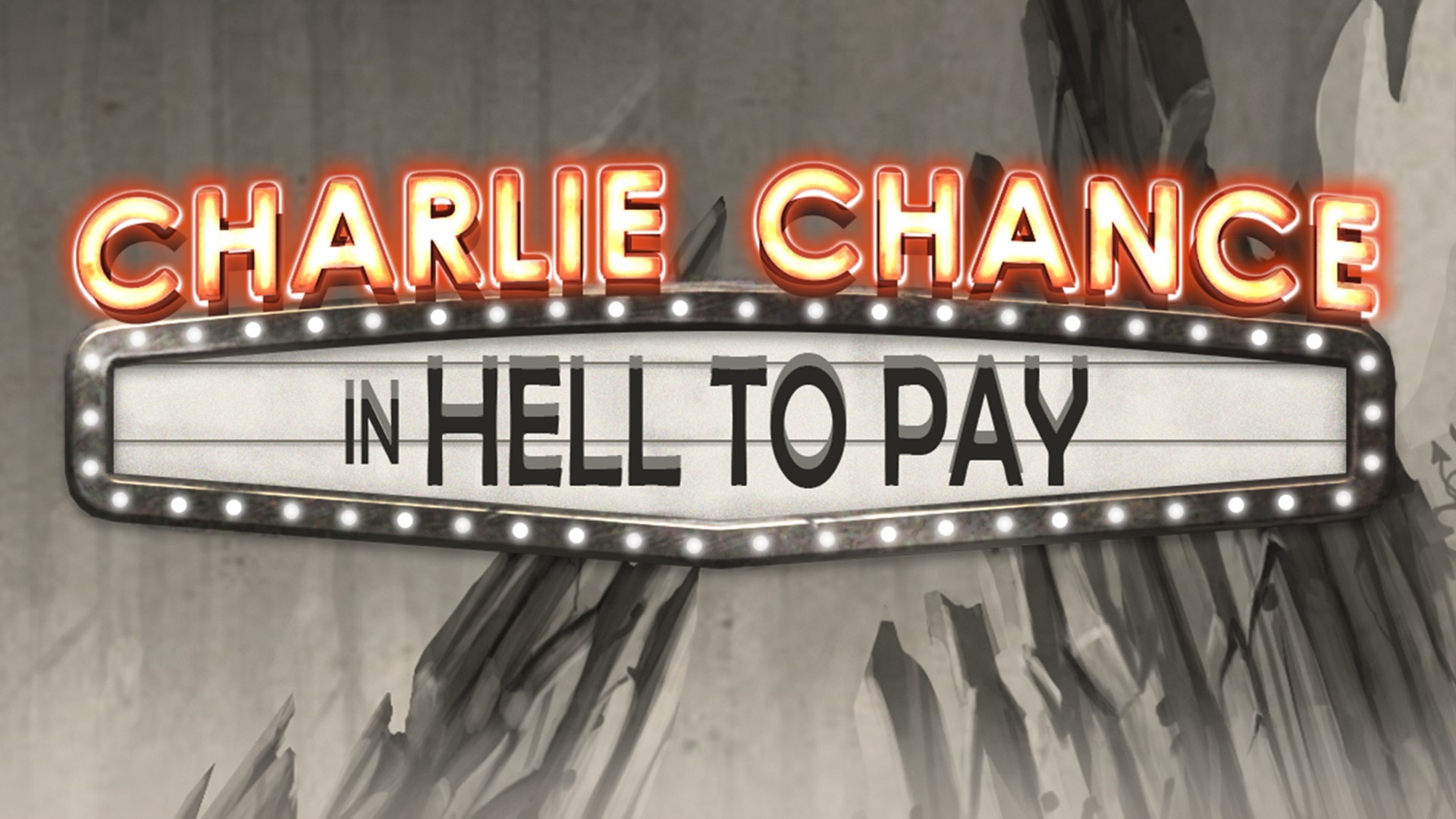 Charlie Chance in Hell to Pay