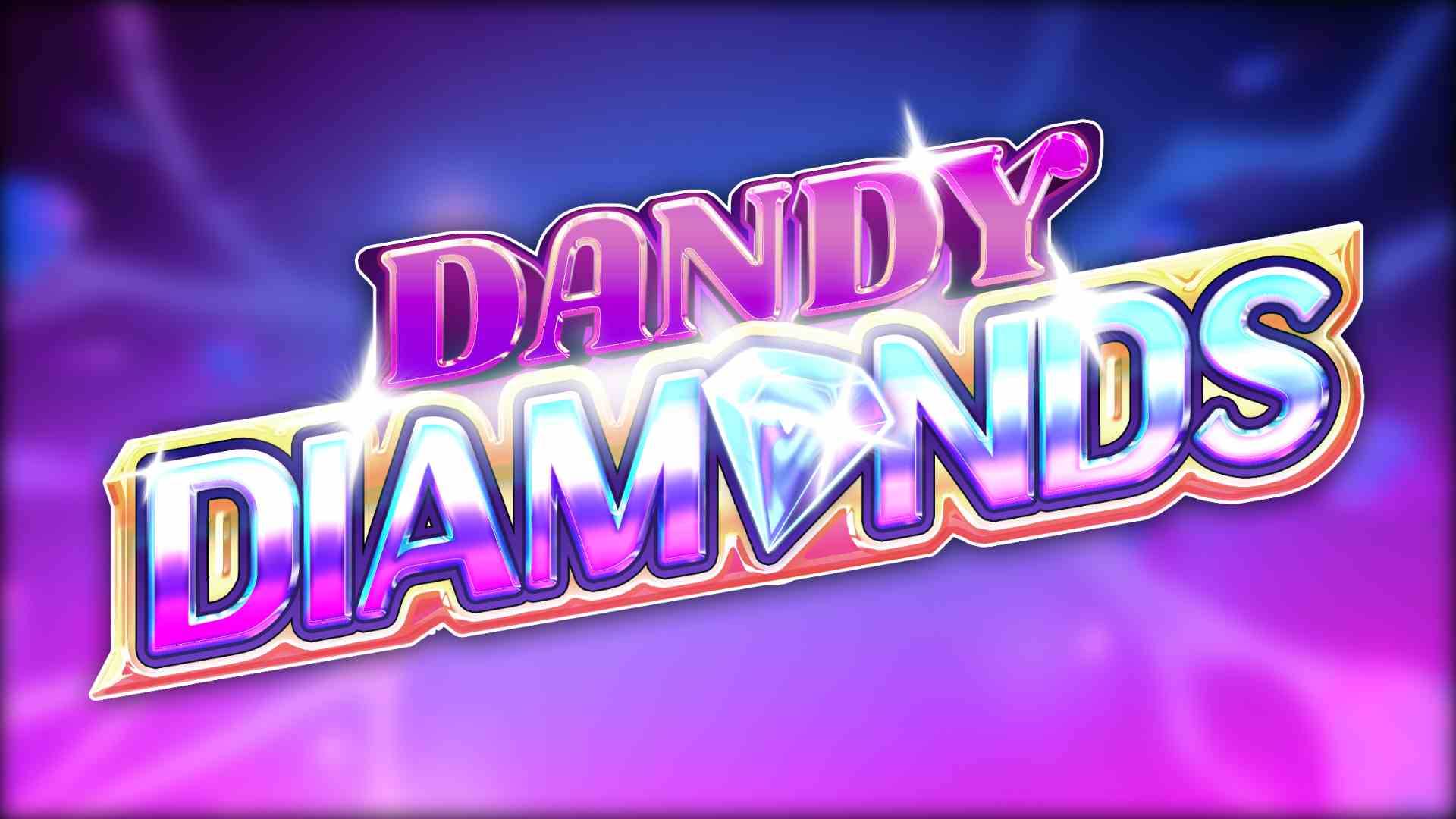 Dandy Diamonds