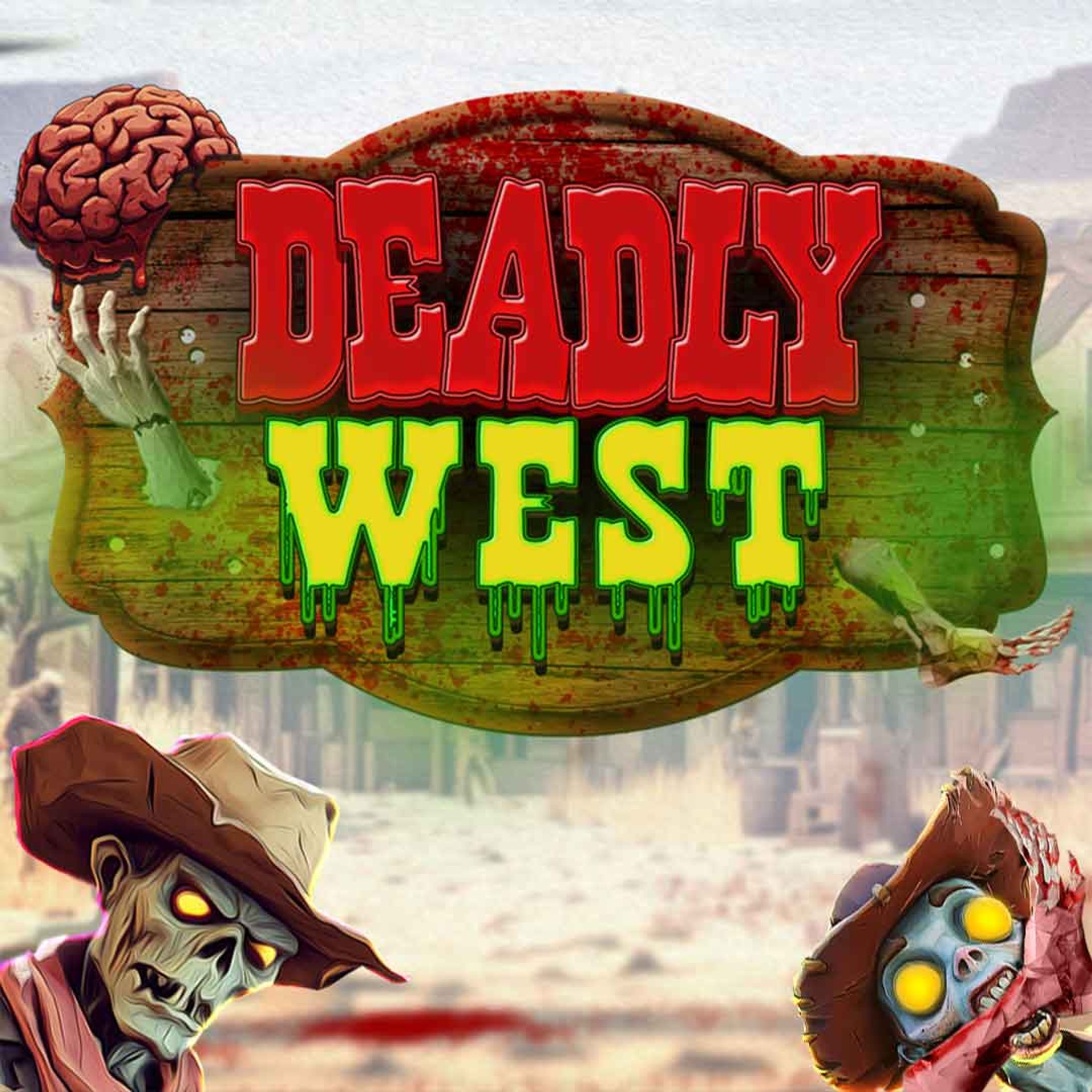 Deadly West