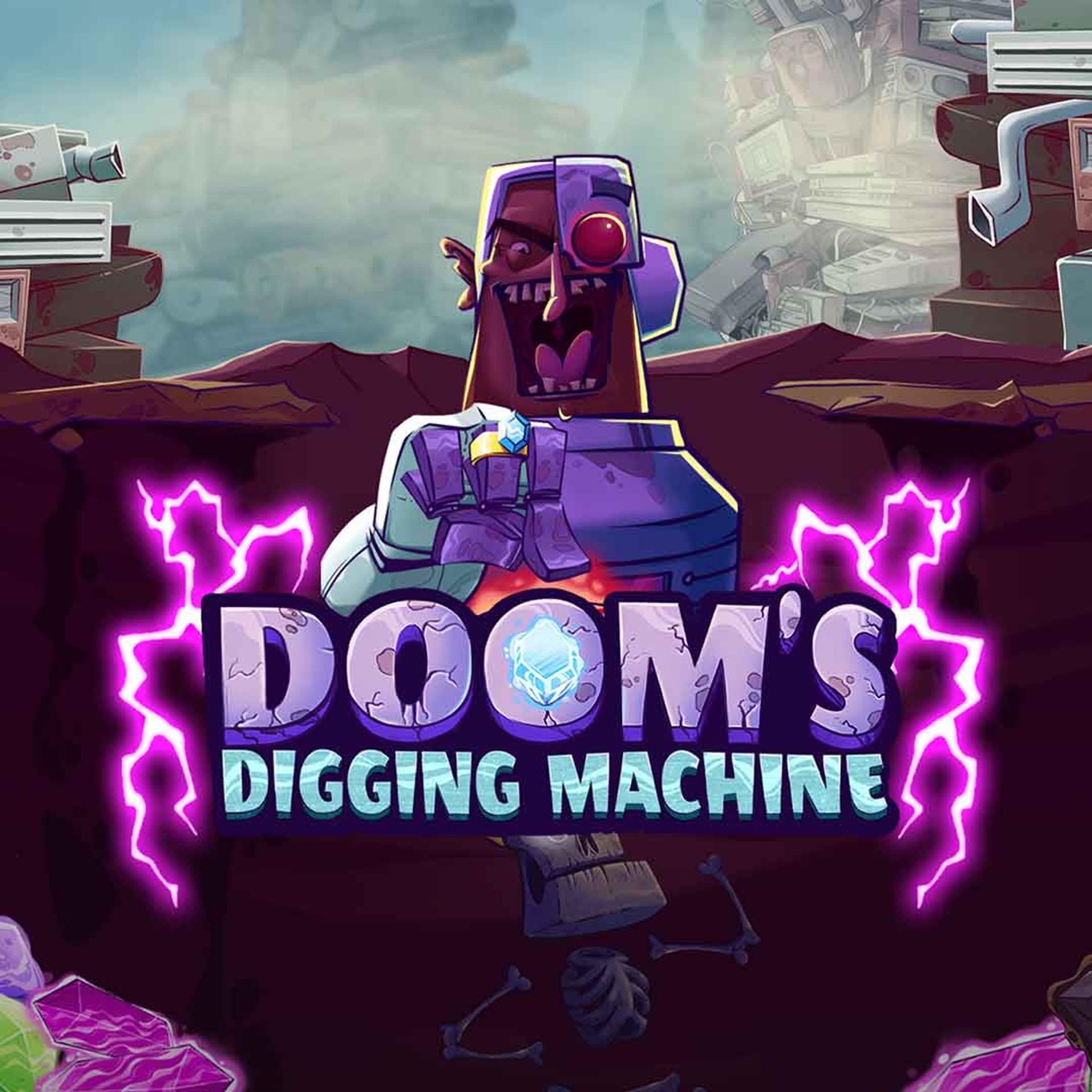 Doom's Digging Machine