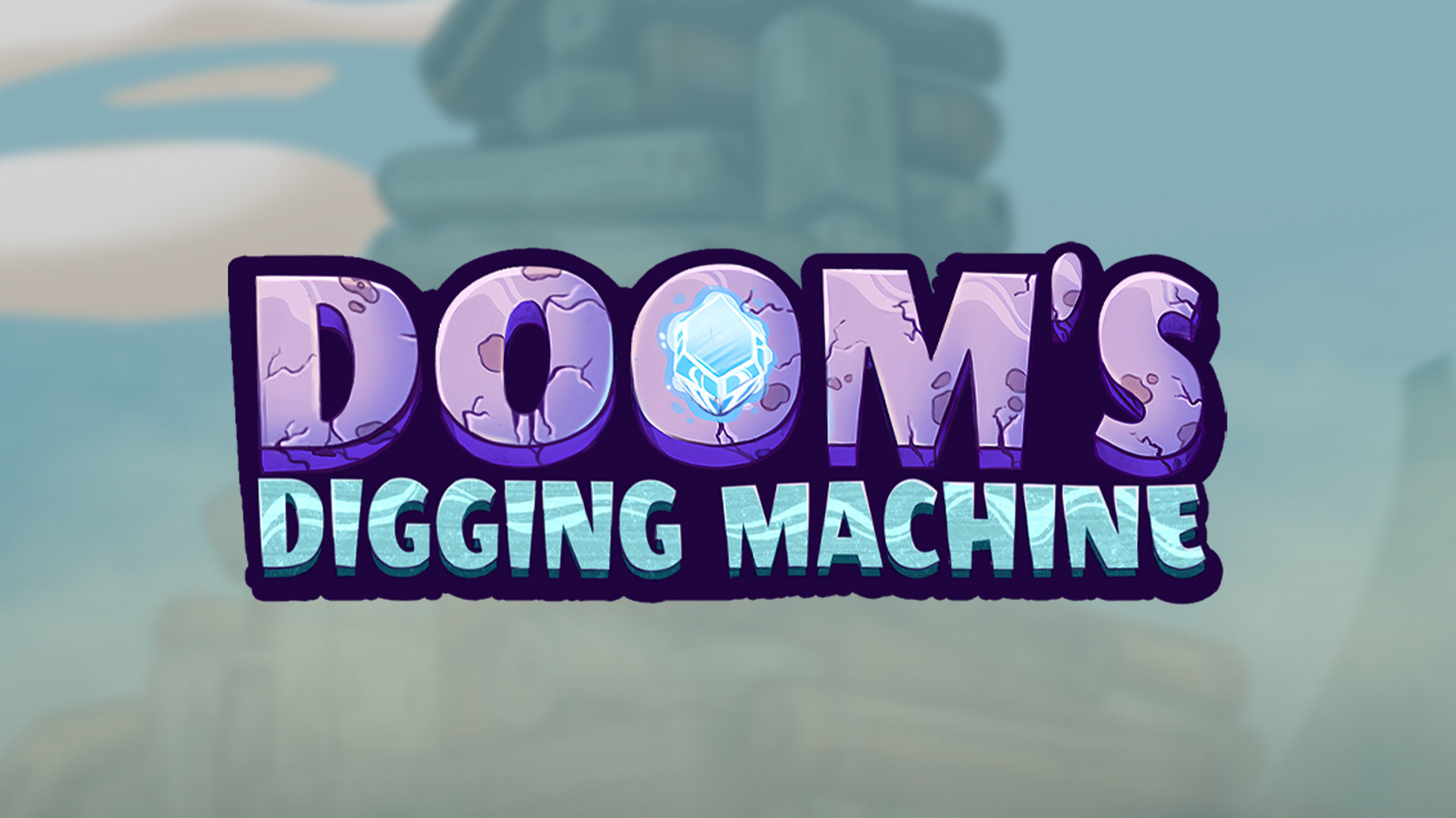 Doom's Digging Machine