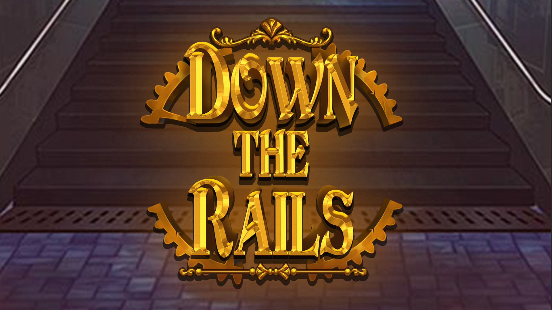 Down the Rails