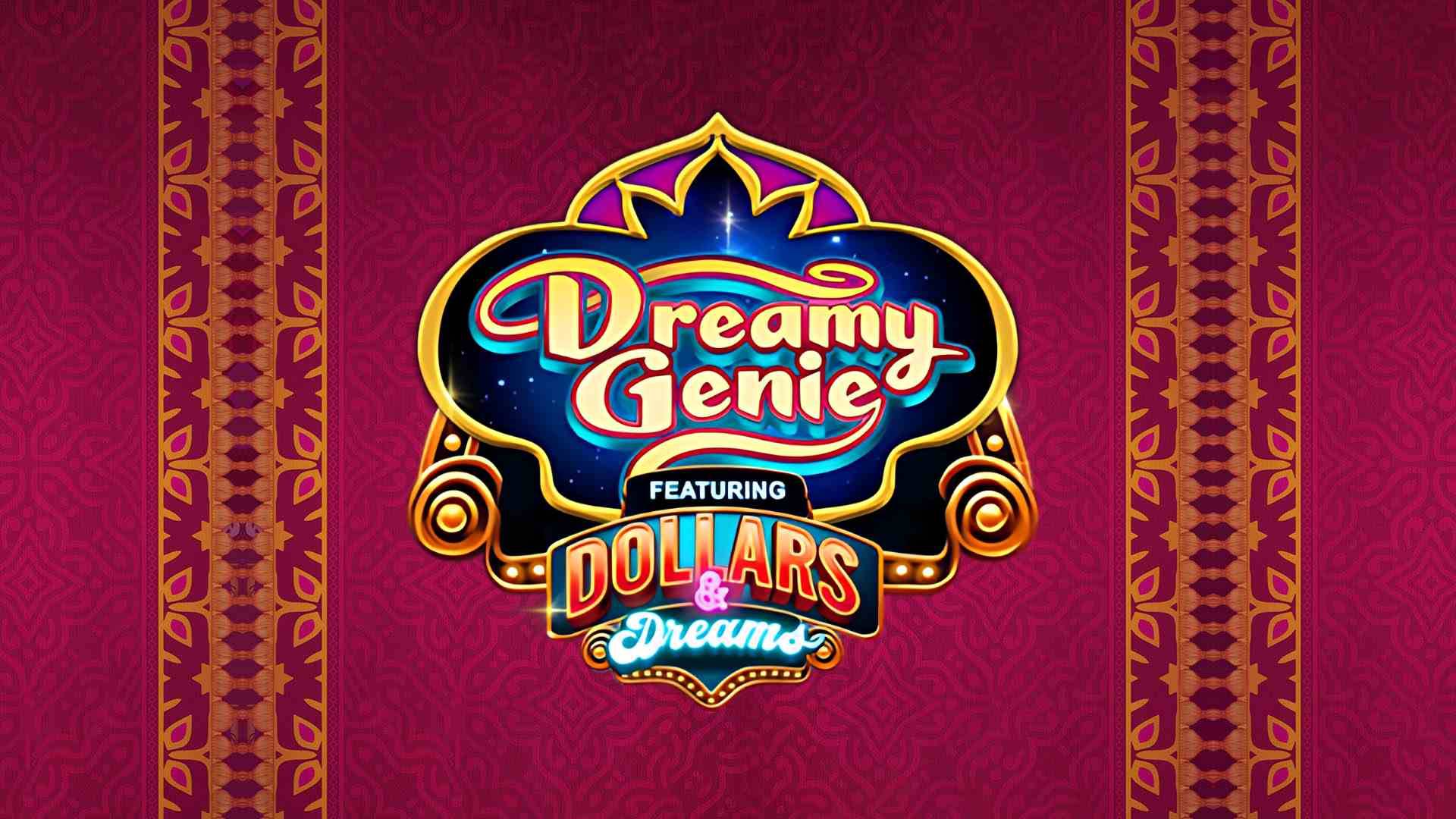 Dreamy Genie Dollars & Dreams