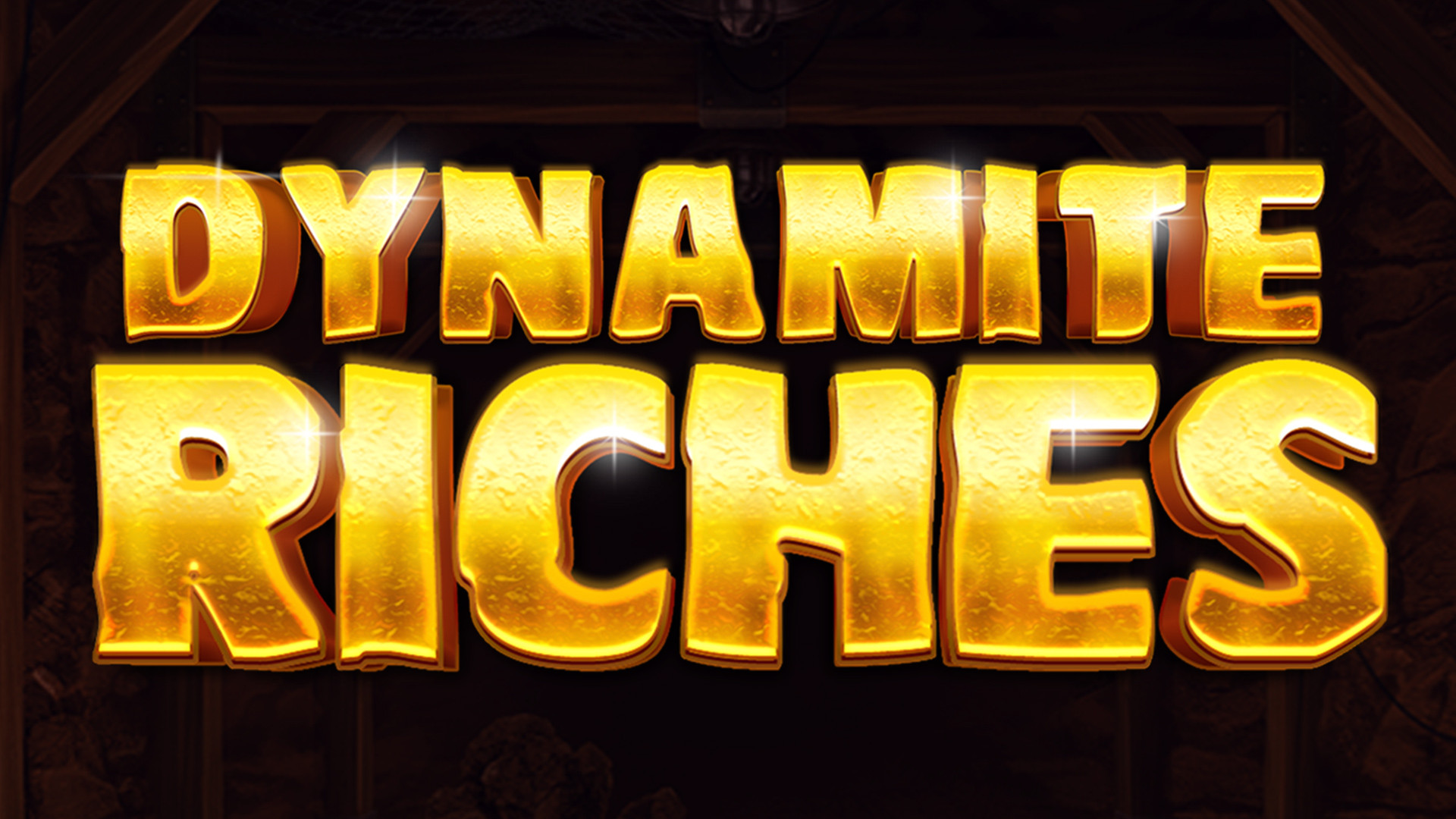 Dynamite Riches