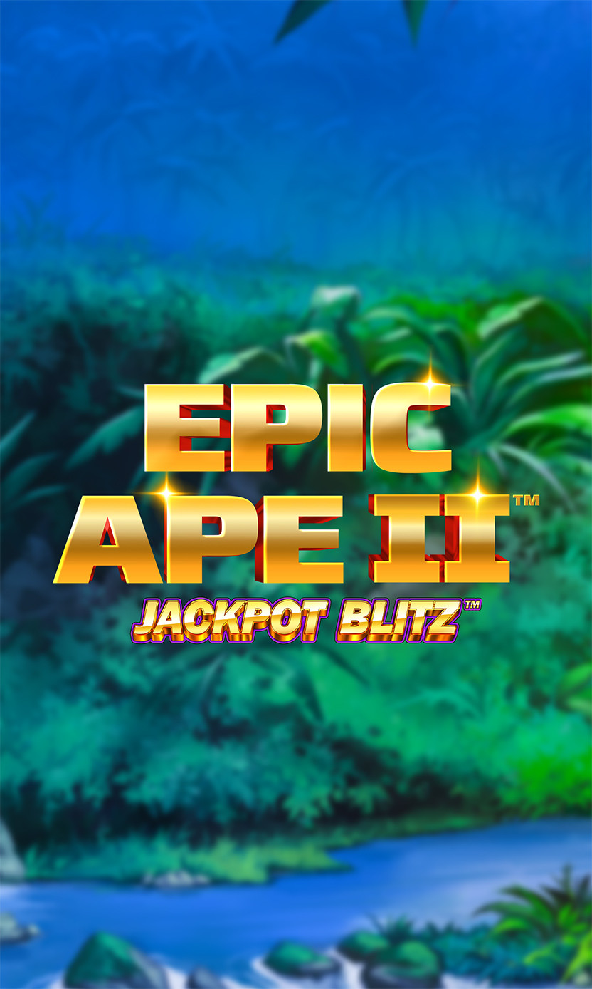 Epic Ape 2 Jackpot Blitz - BetMGM