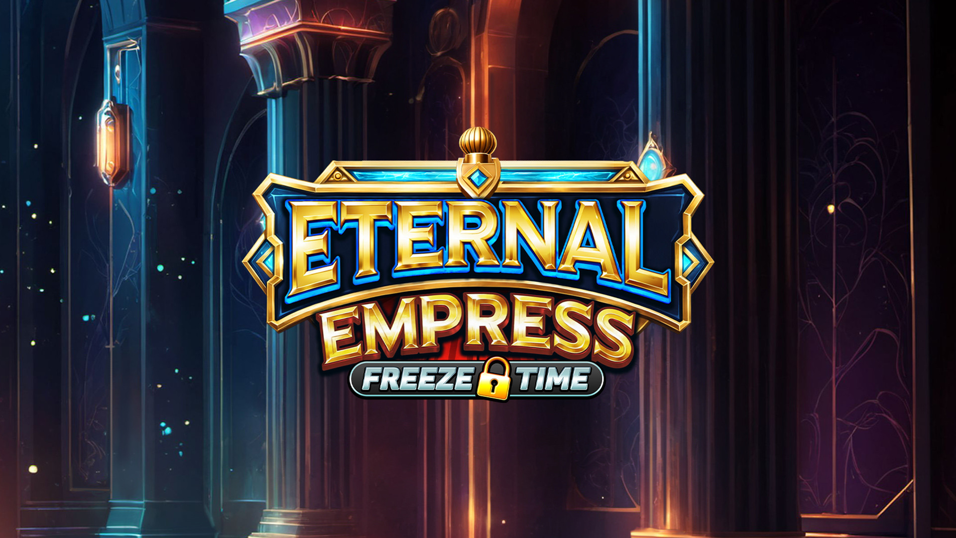 Eternal Empress - Freeze Time