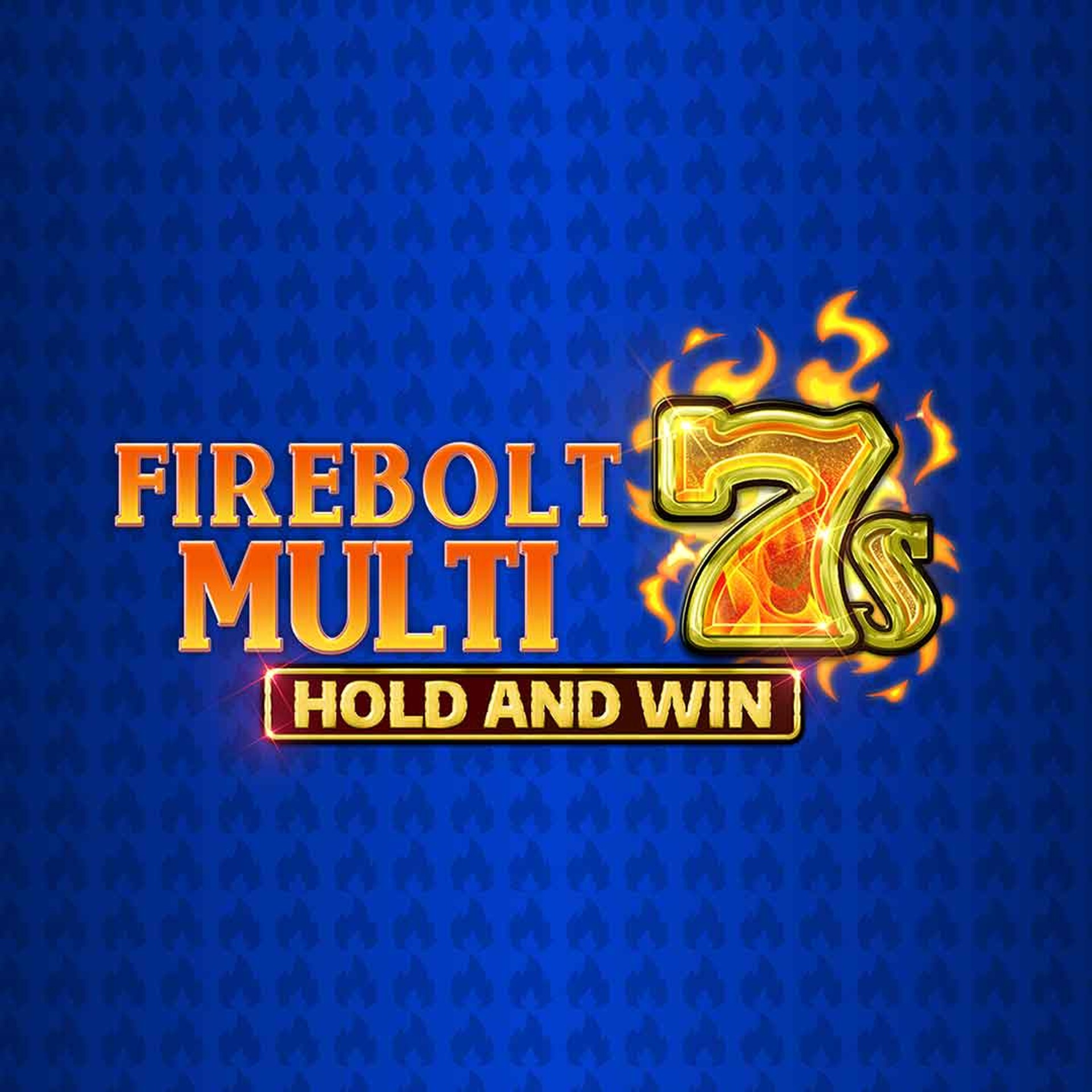 Firebolt Multi 7s Hold and Win